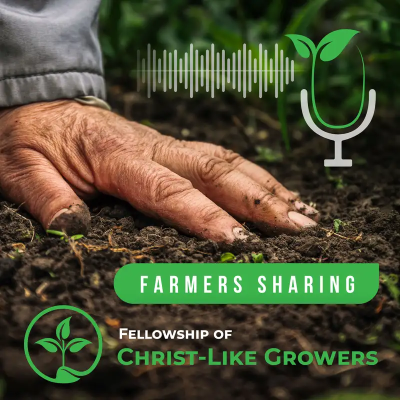 What to Expect from Our Farmers Sharing Podcast