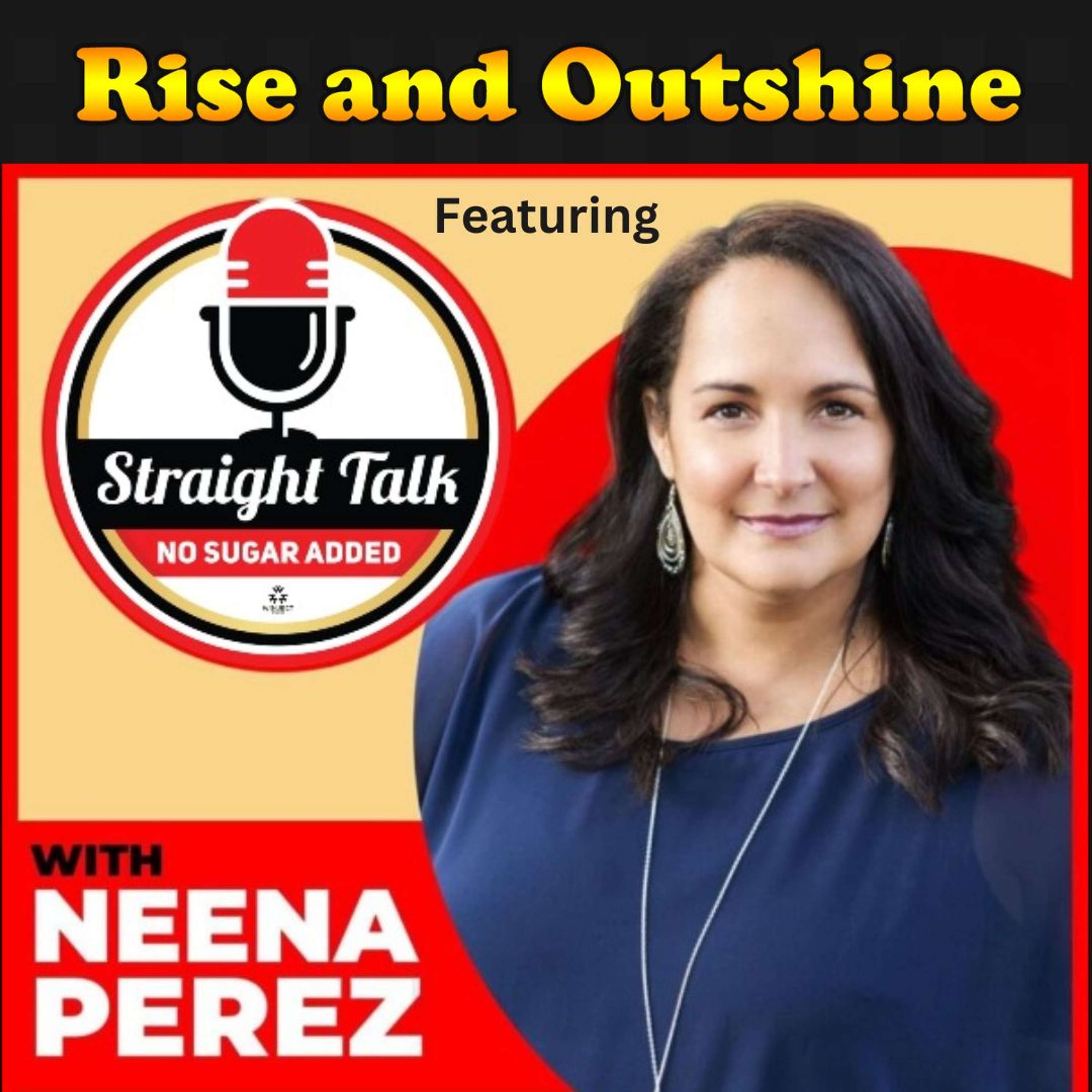 Rise and Outshine Podcast Showcase