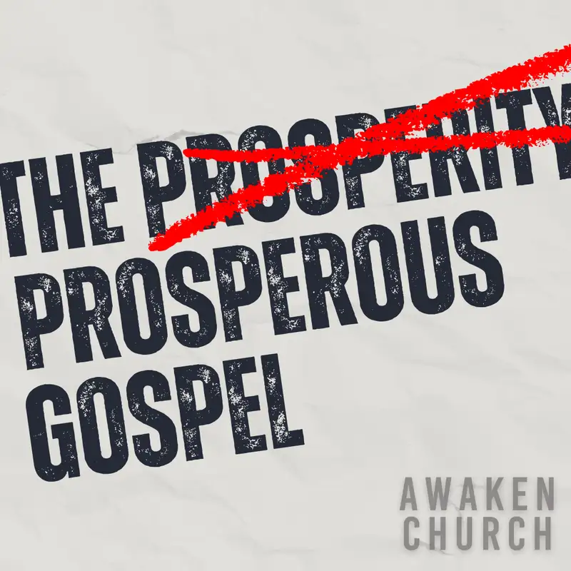 The Prosperous Gospel | Doug Ley