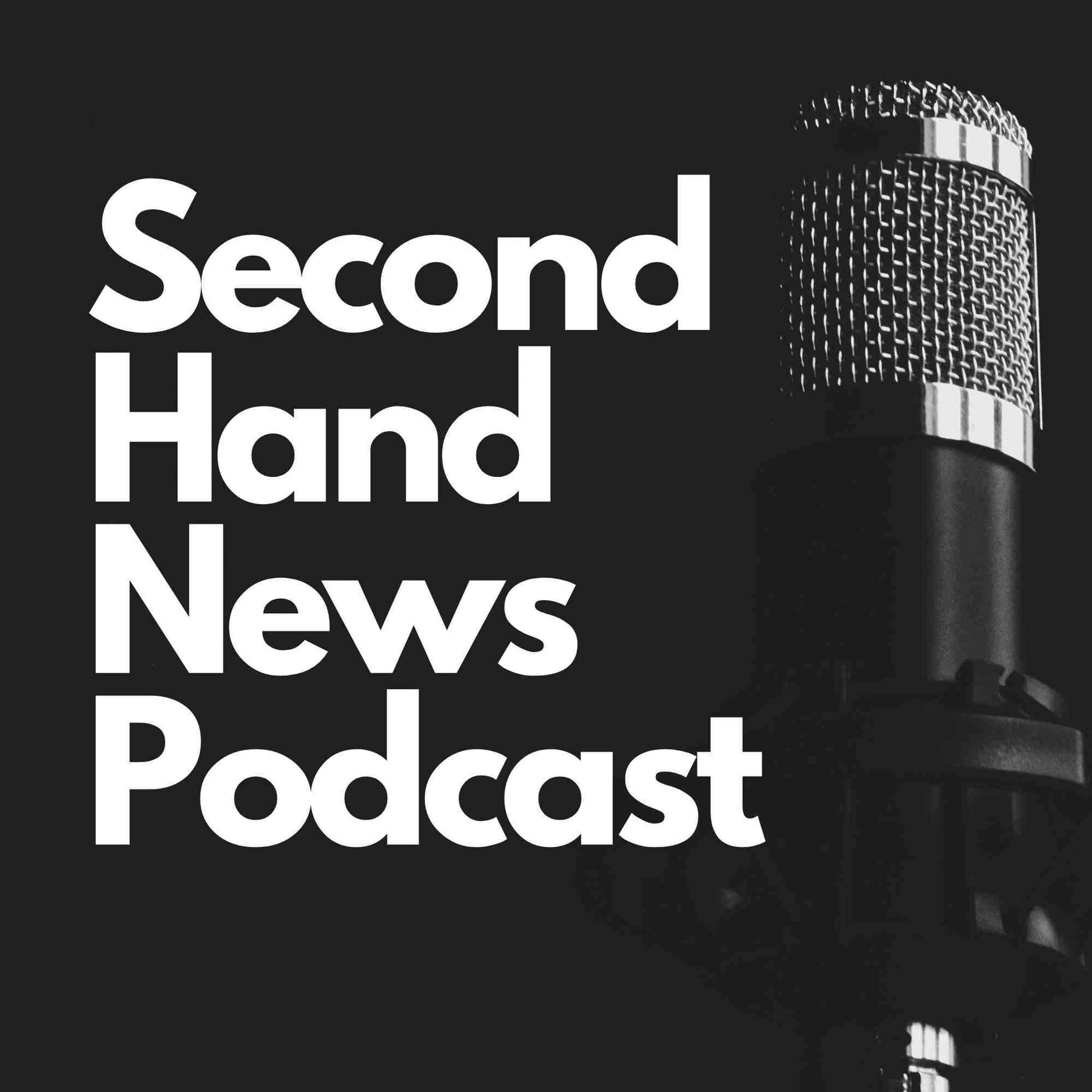 Second Hand News Podcast