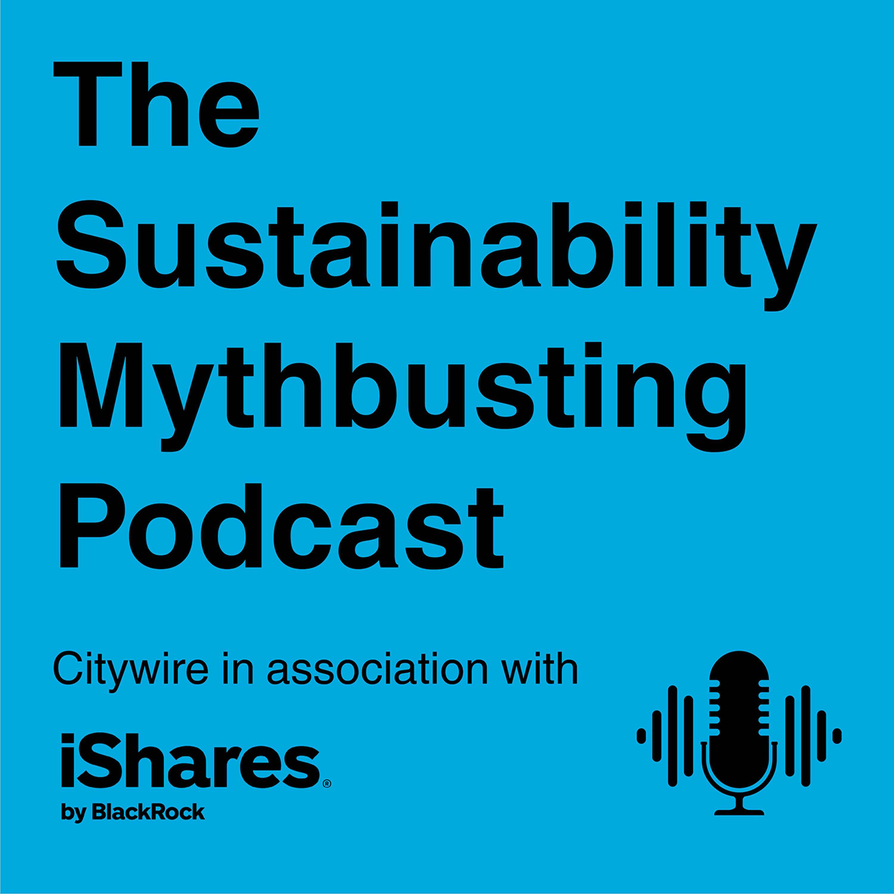 The Sustainability Mythbusting Podcast: ESG indexing debunked for Wealth Managers