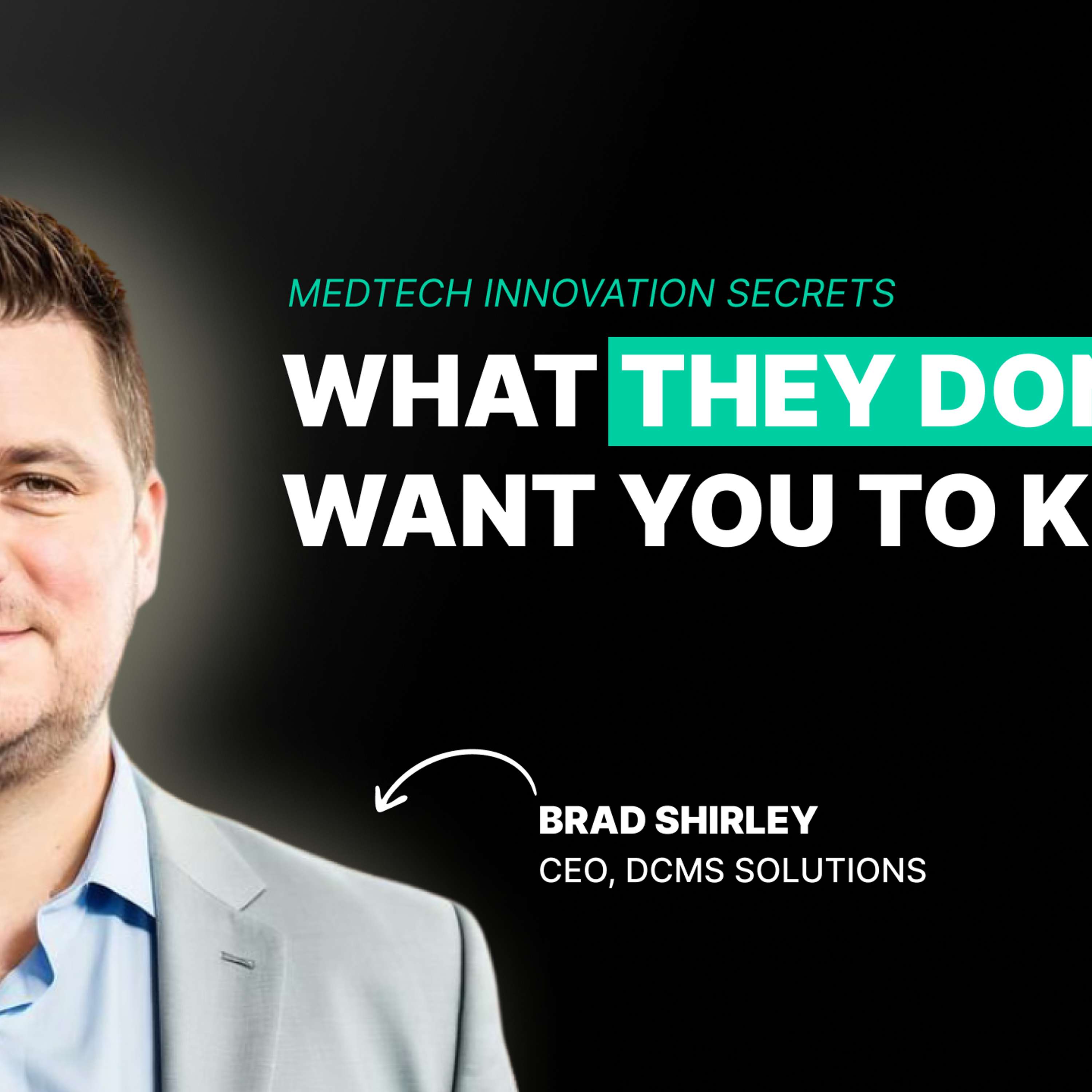 The secrets inside big medtech companies [how they really innovate]
