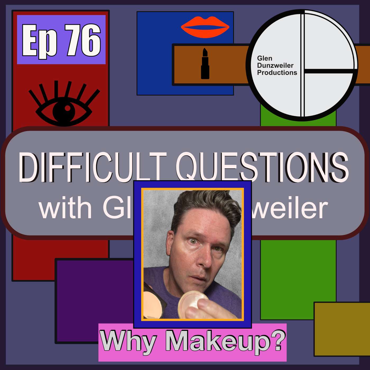 Difficult Questions: Why Makeup?