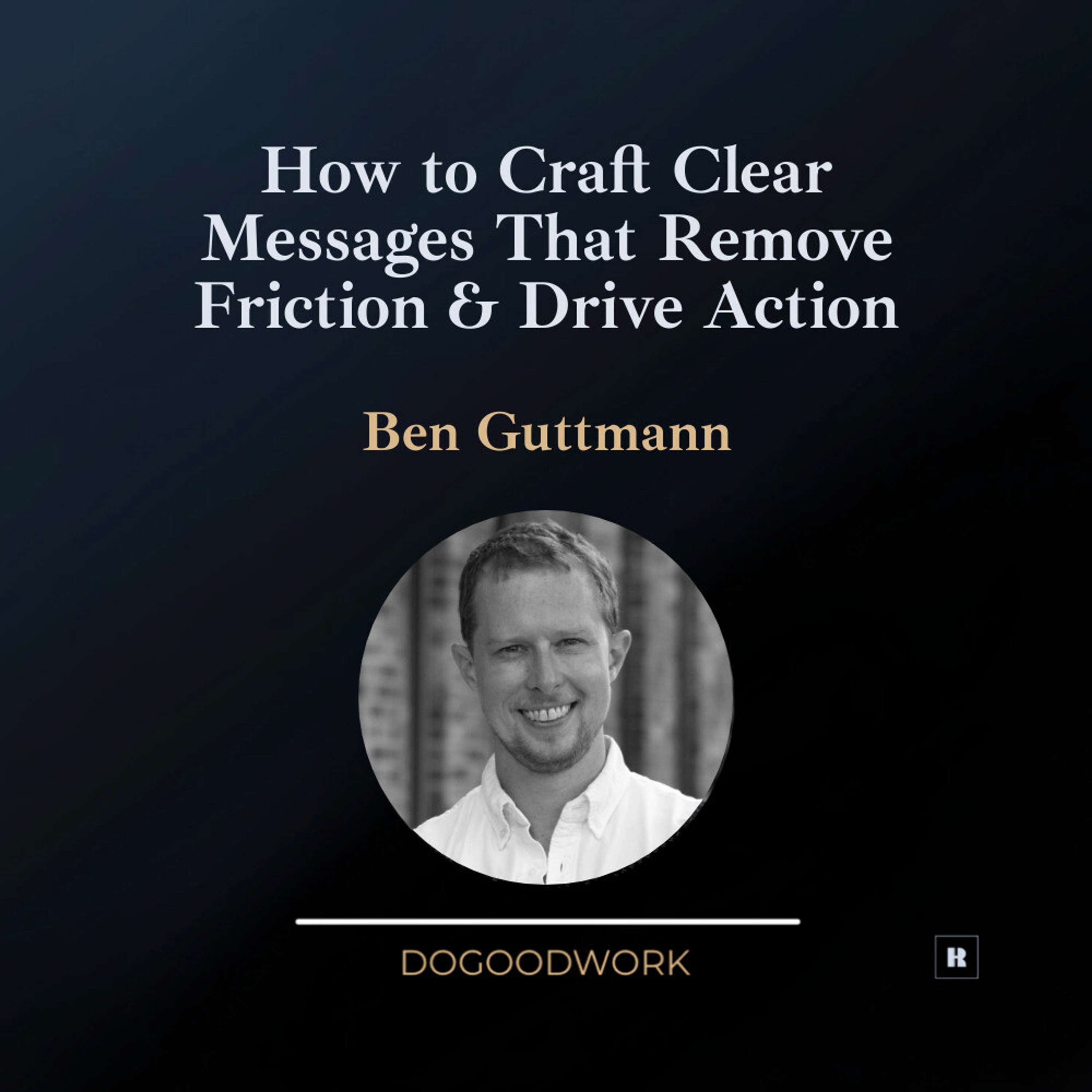 Do Good Work