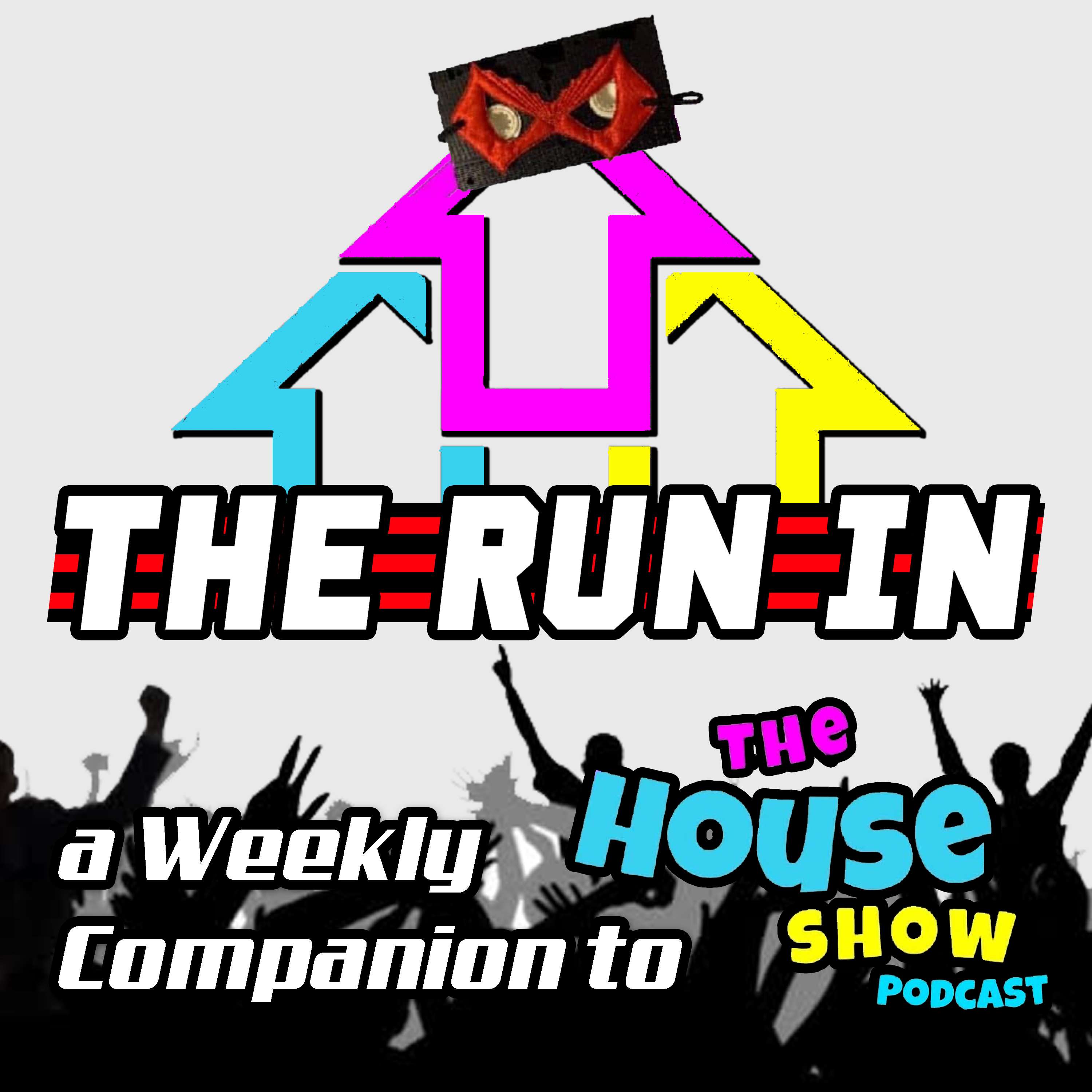 The House Show