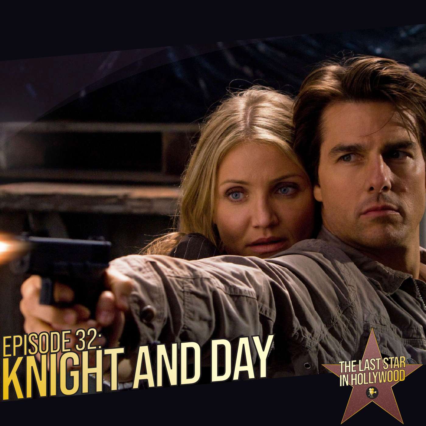 32: Knight And Day