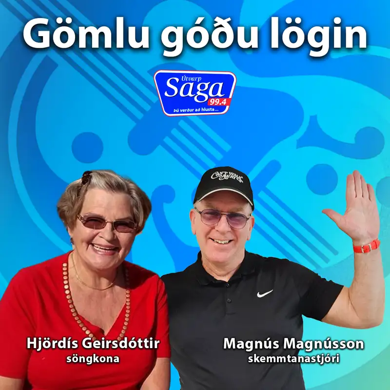 Maggi Magg og Hjördís Geirsdóttir söngkona