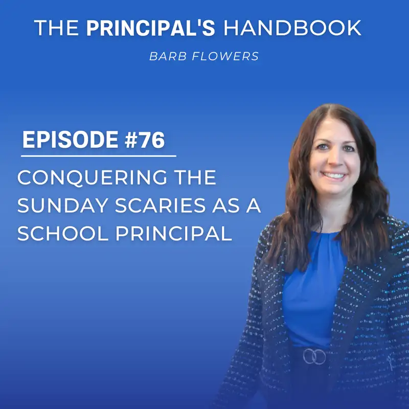 Conquering the Sunday Scaries as a School Principal