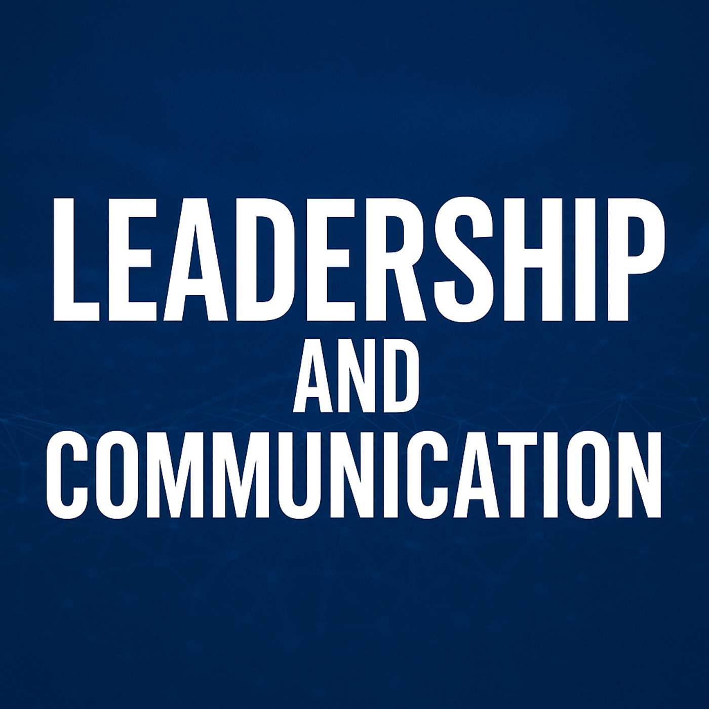 Insider Secrets to Powerful Leadership Communication | 868