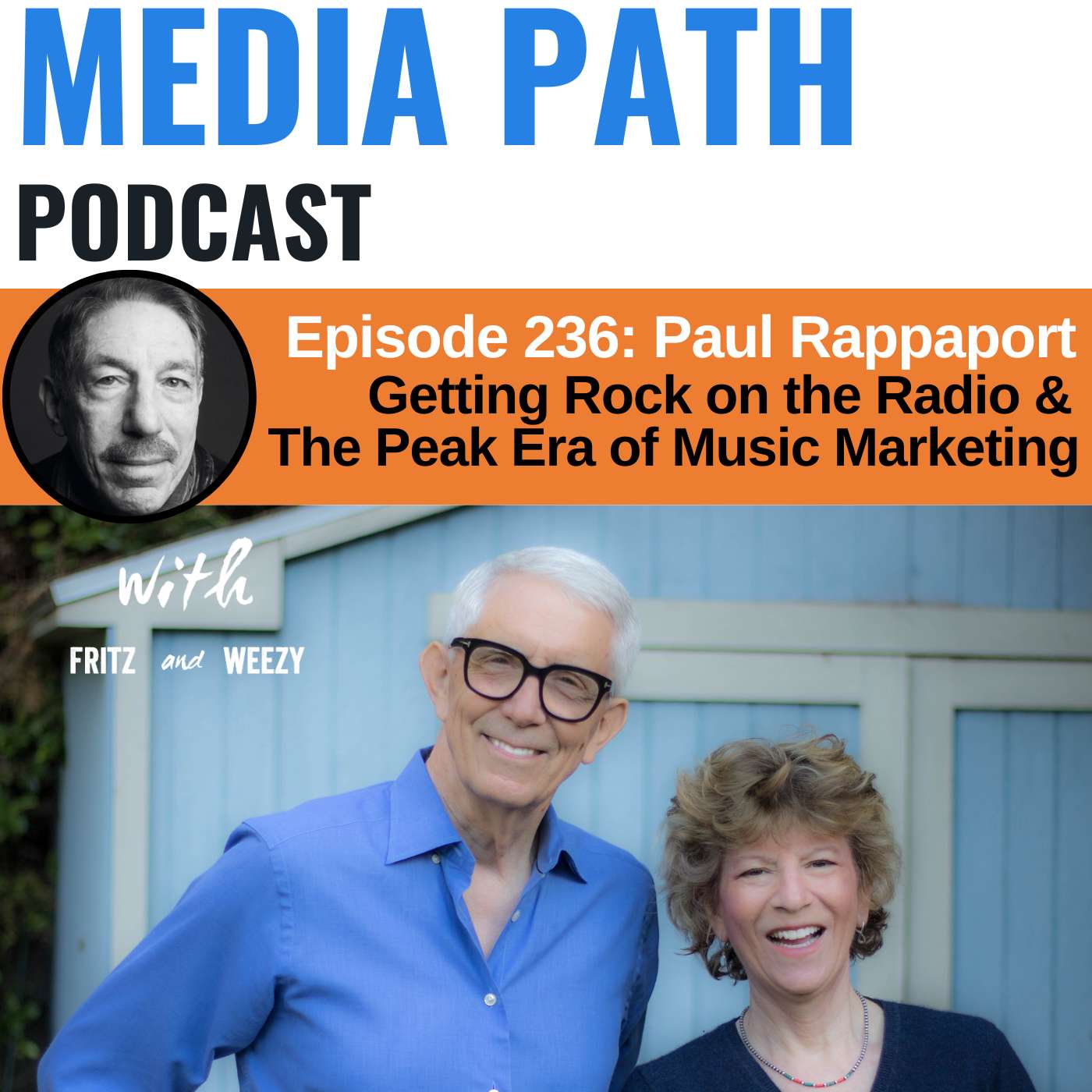 Getting Rock On The Radio & The Peak Era Of Music Marketing with Paul Rappaport