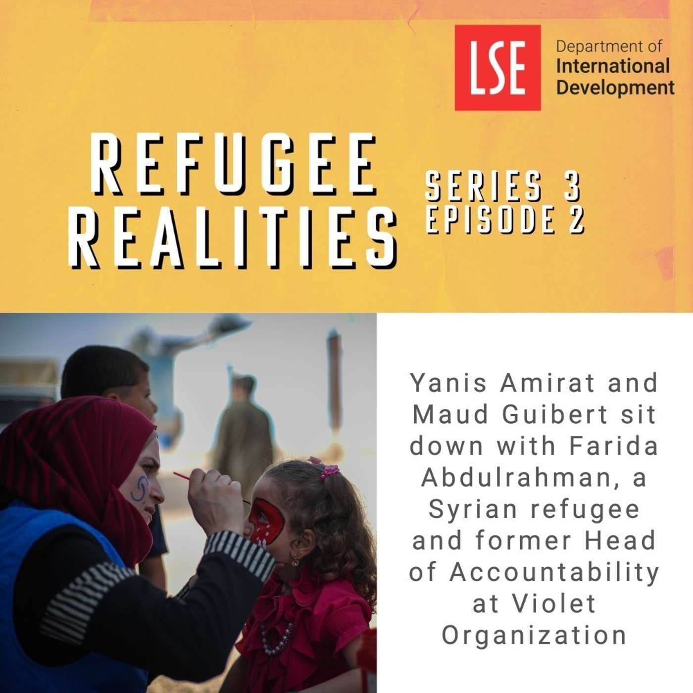 S3, E2: The Possibilities of Refugee-led Action: perspectives from Turkey S3, E2: The Possibilities of Refugee-led Action: perspectives from Turkey