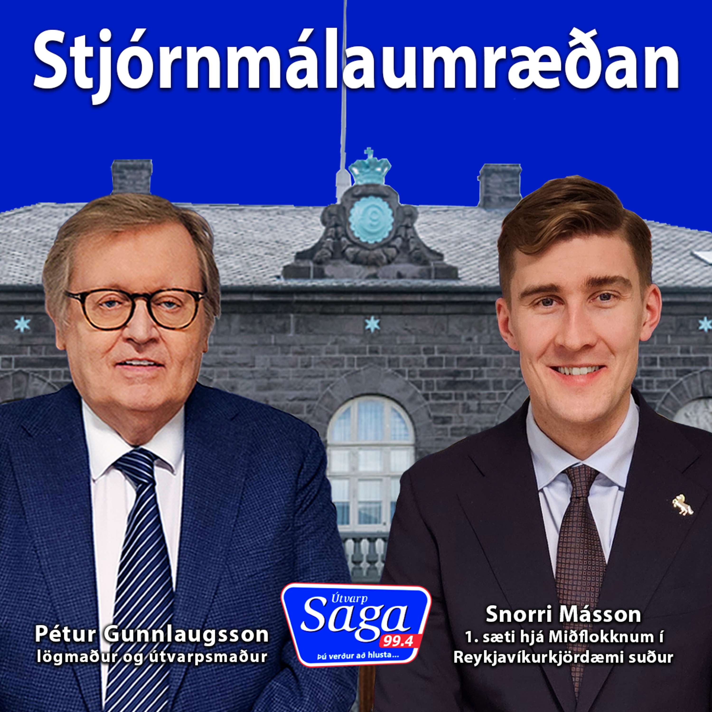 Stjórnmálaumræðan - Snorri Másson