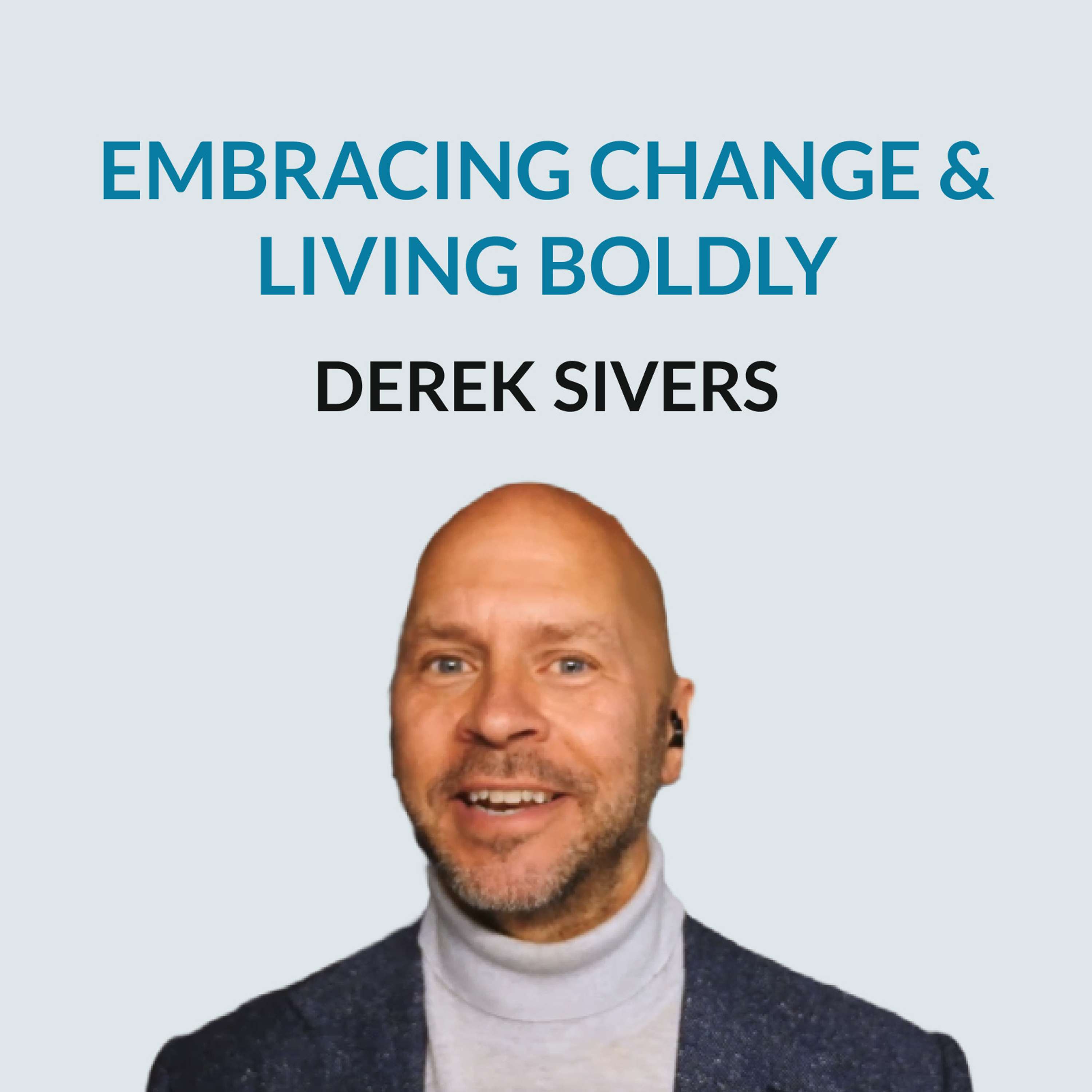 #135 Beyond Comfort - Derek Sivers on why great musicians shake things up, ambition, and moving to a new country as a superpower, lessons from Singapore, and the scripts around having children - podcast episode cover