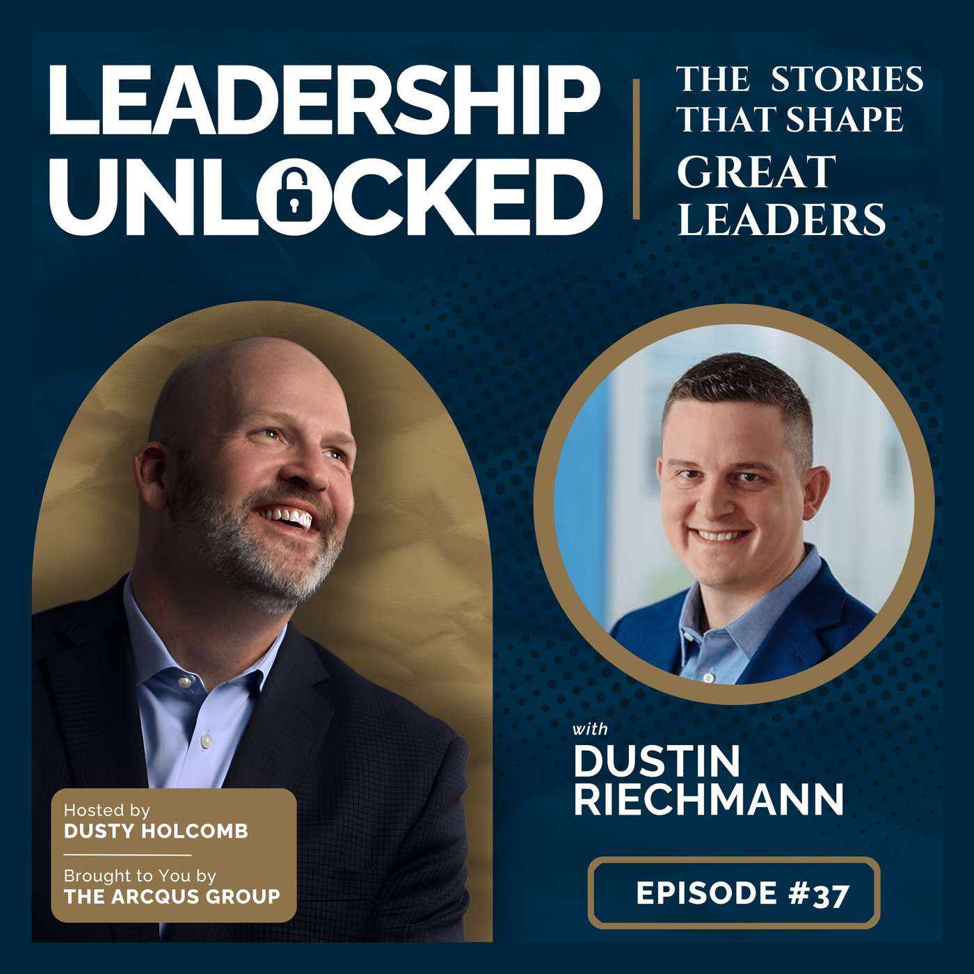 What Most Leaders Get Wrong About Scaling Their Business | Dustin Riechmann - E37