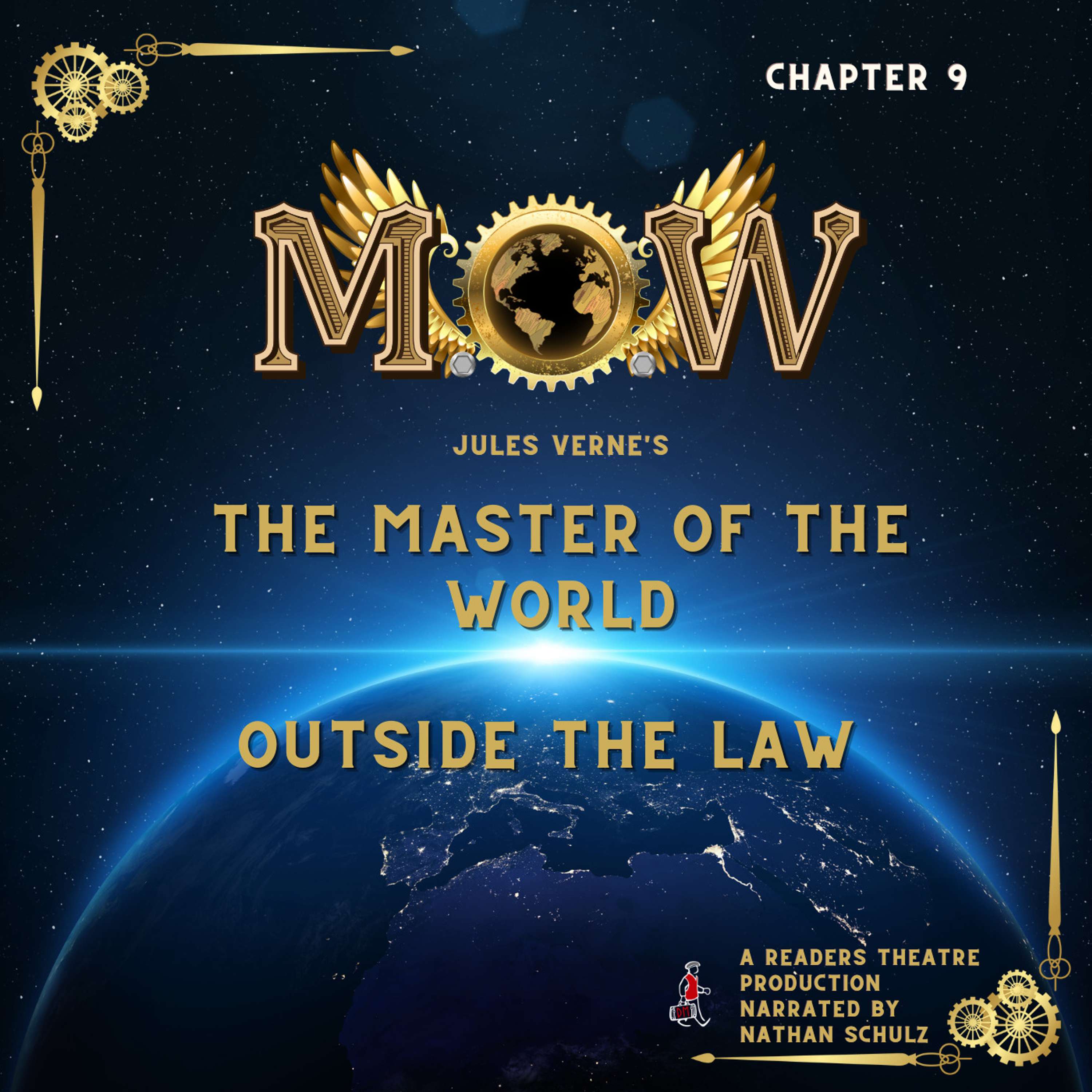 Readers Theatre - Master of the World - Chapter 9. Outside the Law