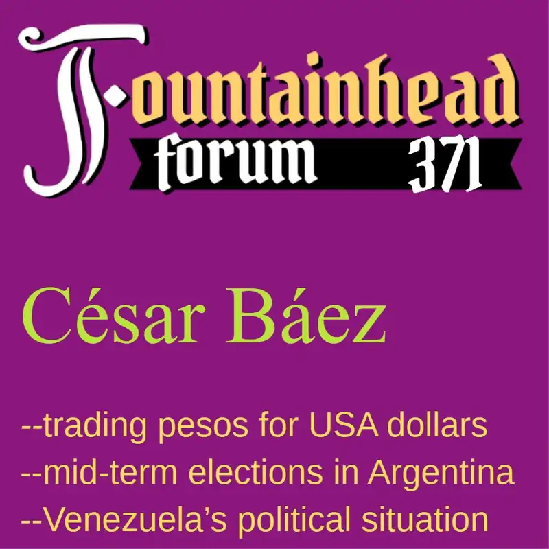 FF-381: César Báez on the Argentina currency swap and the political situation in Venezuela