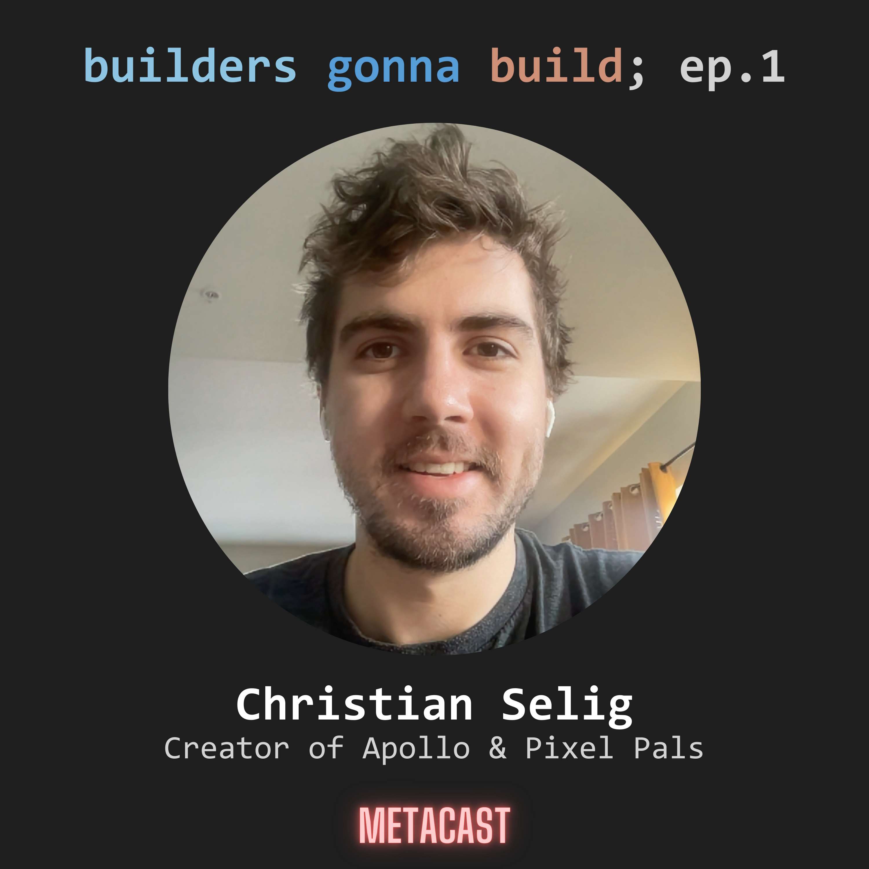 1. Christian Selig, creator of Apollo Reddit app and Pixel Pals - podcast episode cover