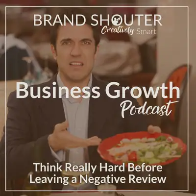 Artwork for Think Really Hard Before Leaving a Negative Review