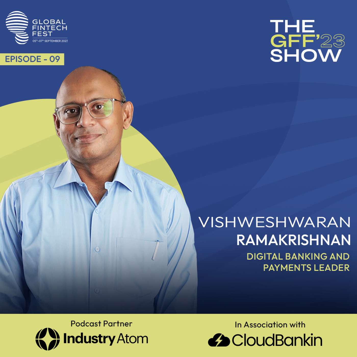 EP09: From Cash To Code: The Transformation Of Banking & Fintech EP09: From Cash To Code: The Transformation Of Banking & Fintech