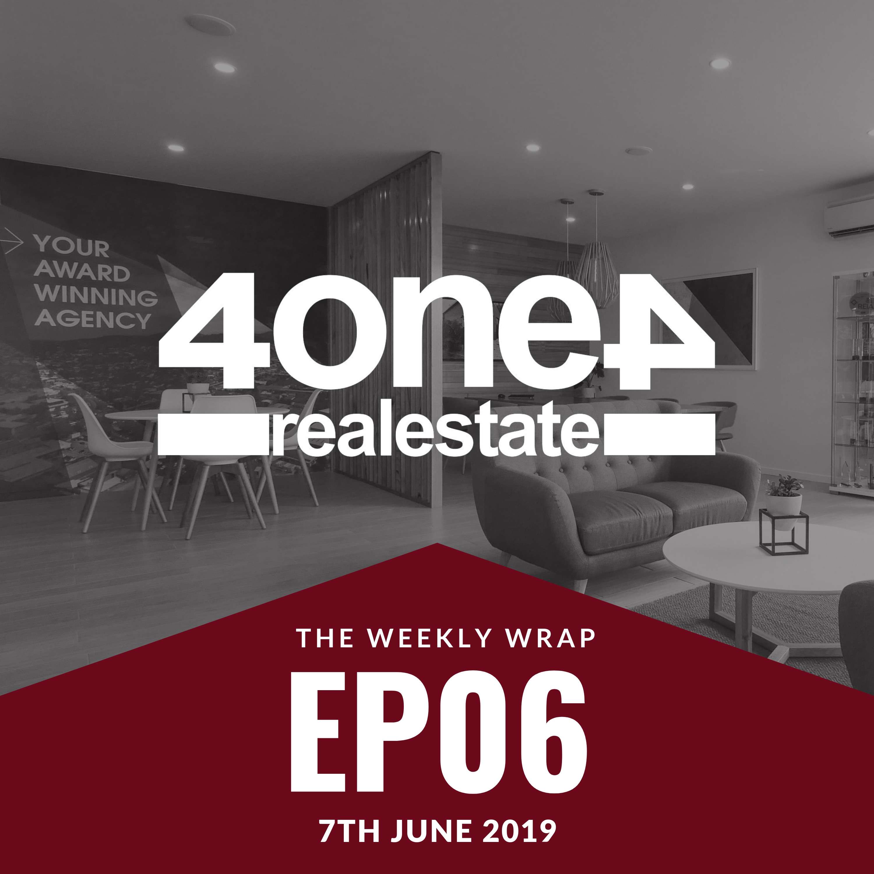 The Weekly Wrap with 4one4 Real Estate