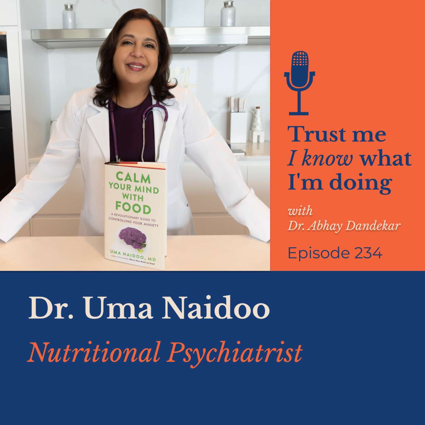 Dr Uma Naidoo... on nutritional psychiatry and how to 