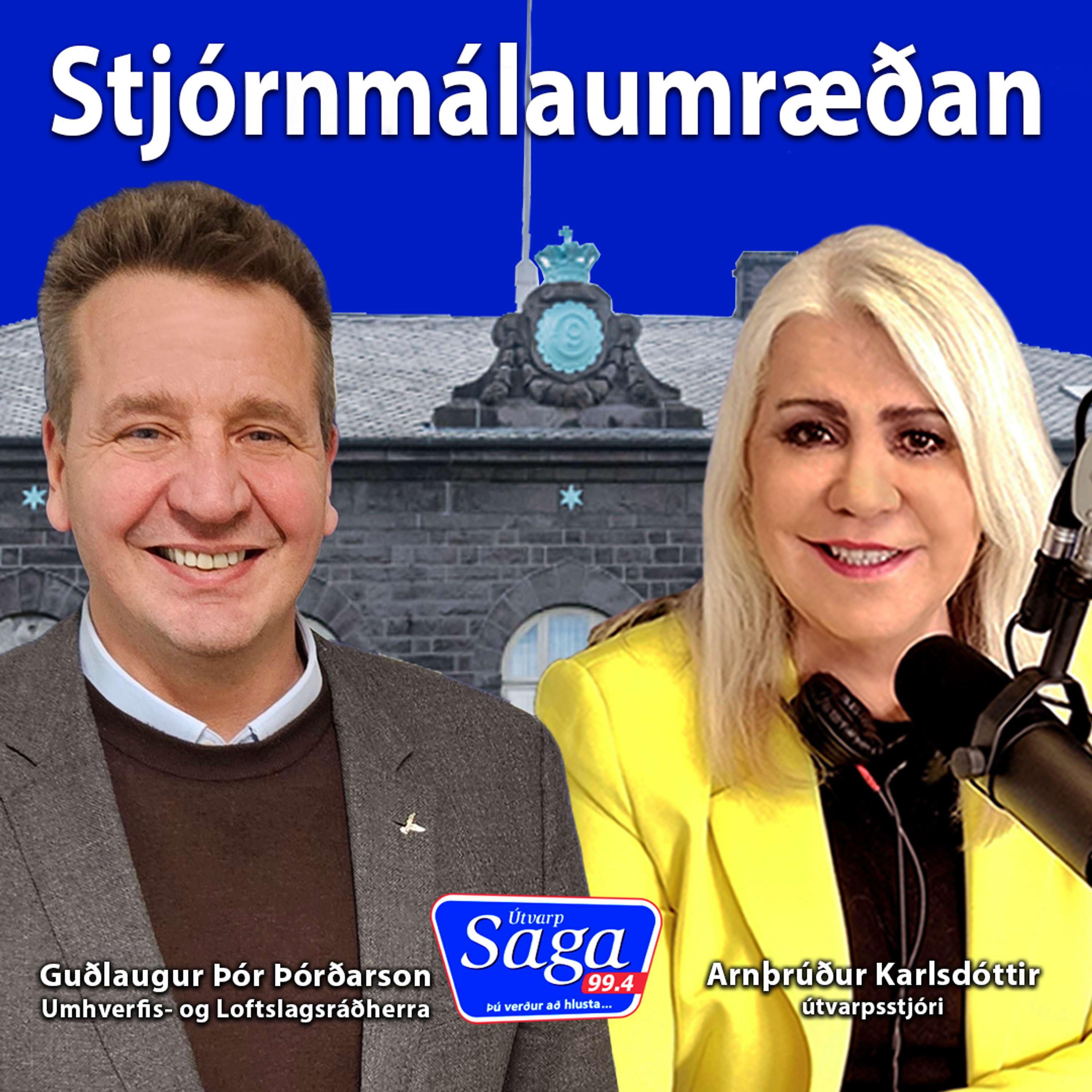 Stjórnmálaumræðan - Guðlaugur Þór Þórðarson