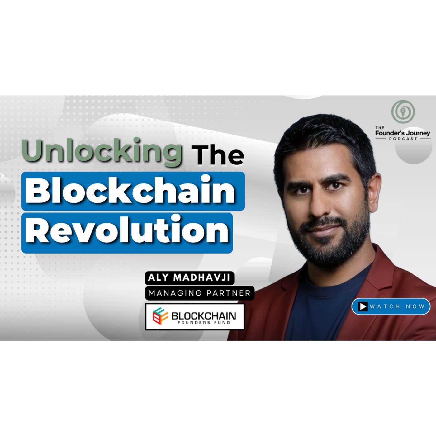 Unlocking the Blockchain Revolution! | TFJ E31