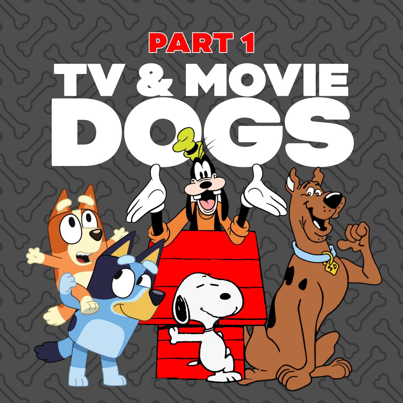 Who Let the (TV/Movie) Dogs Out!? – Part 1