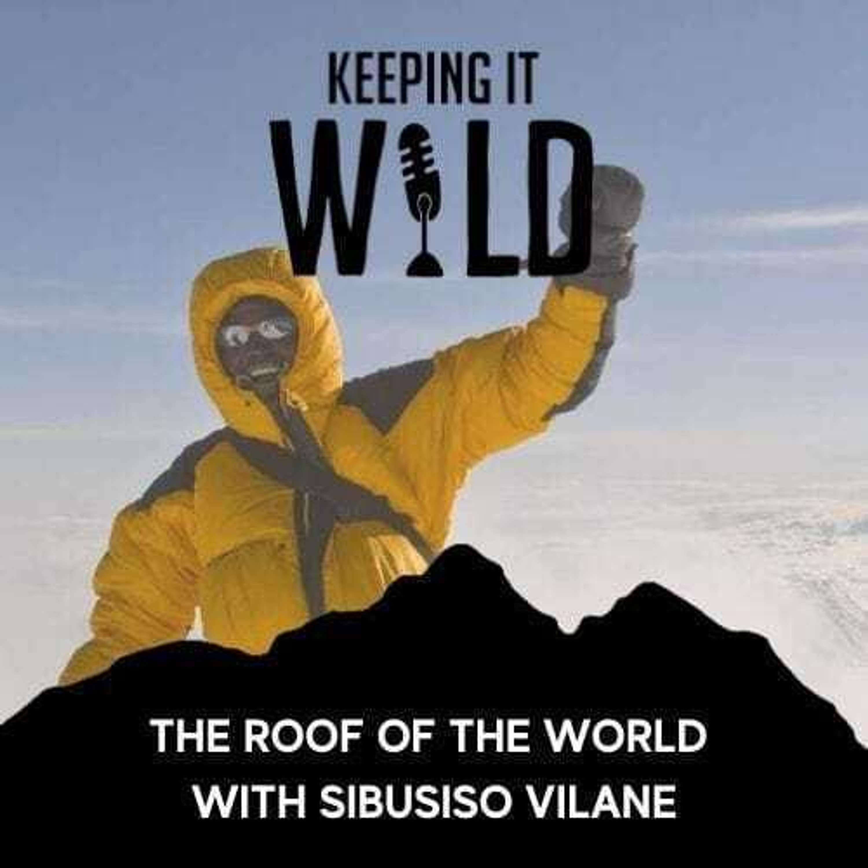 The Roof of the World with Sibusiso Vilane