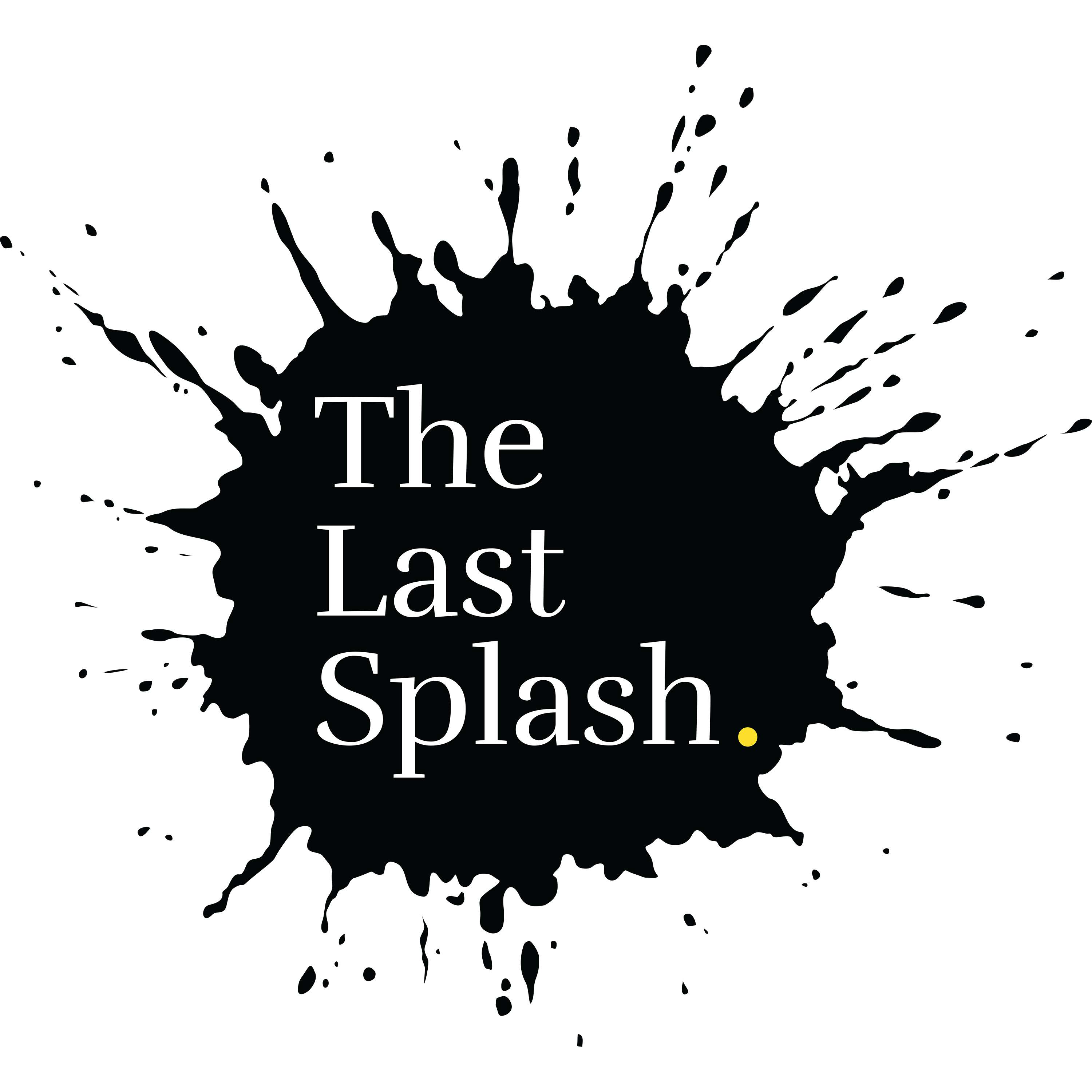 The Last Splash