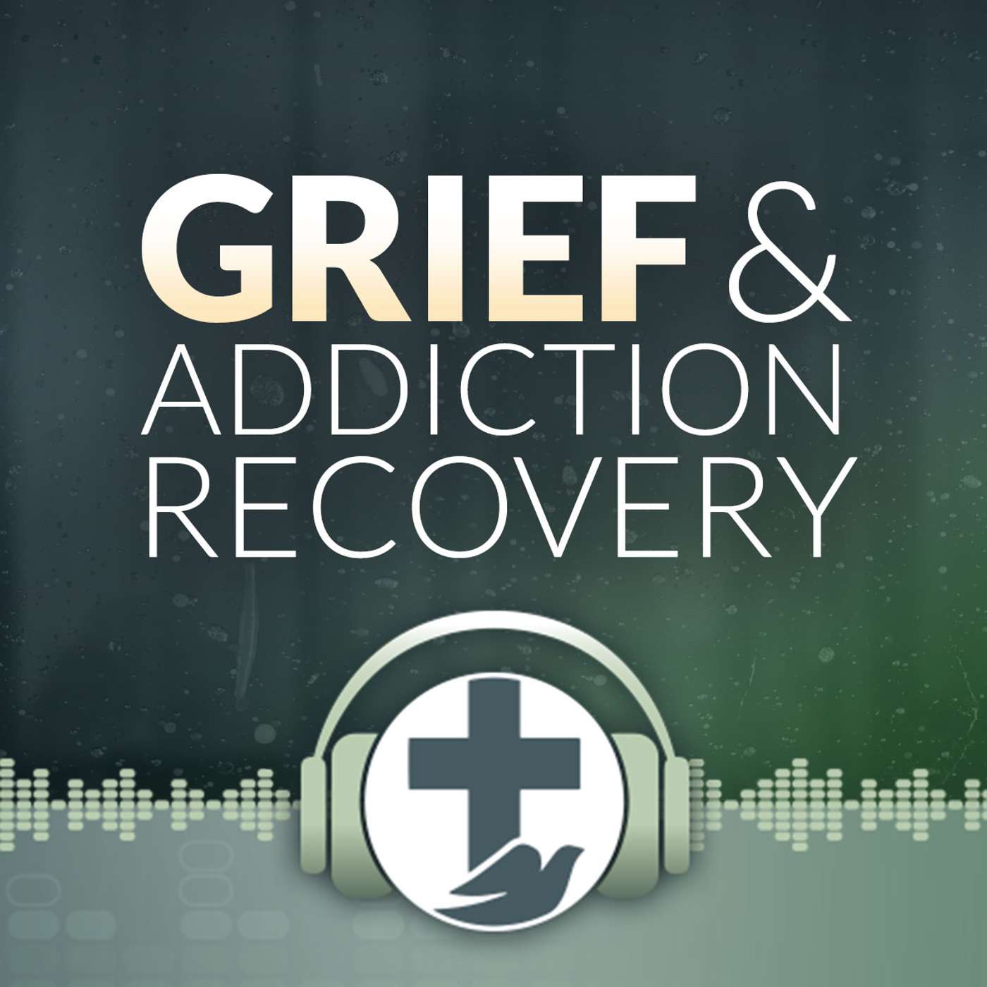 Grief & Addiction Recovery