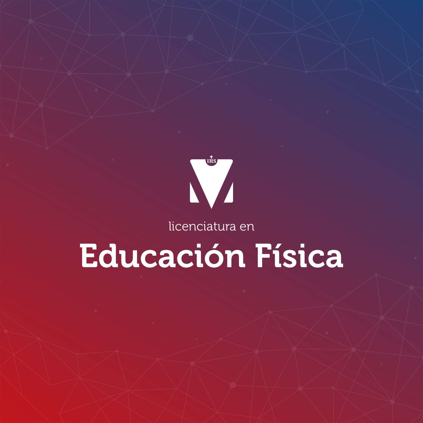 LICENCIATURA EN EDUCACIÓN FÍSICA