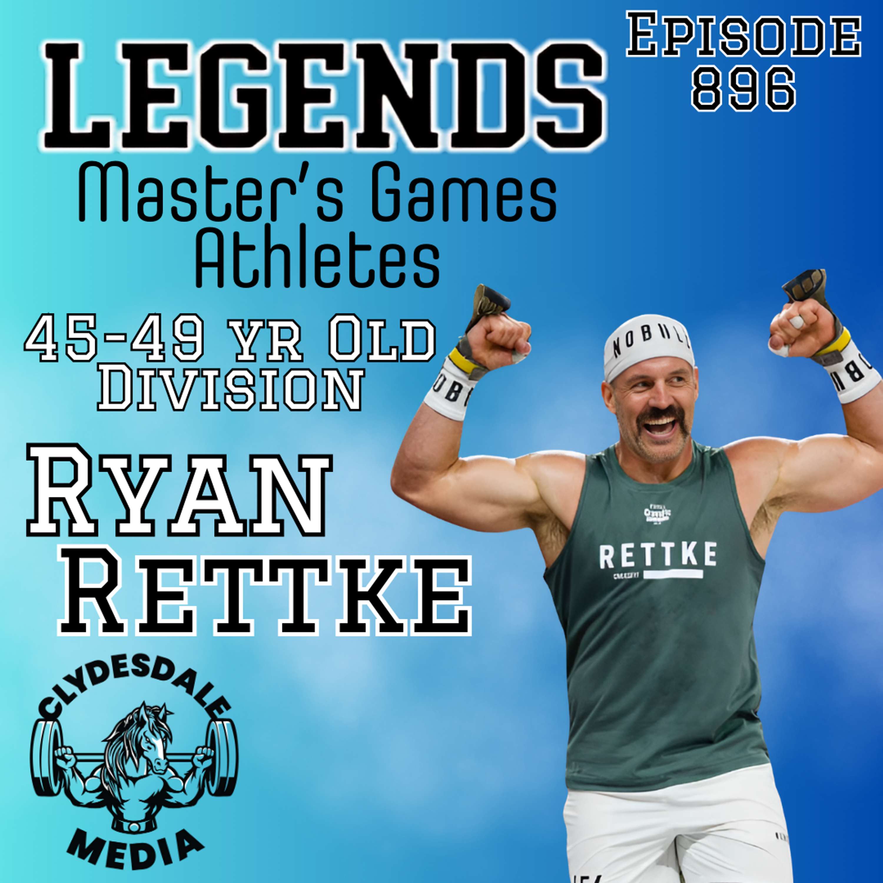 Ryan Rettke | The Athletes of the 2024 Legends Masters CrossFit Games