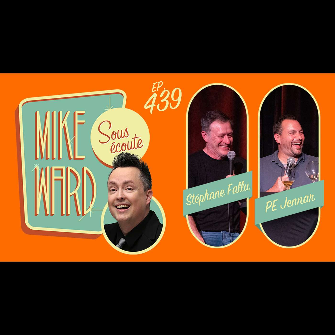 Mike Ward Sous Écoute