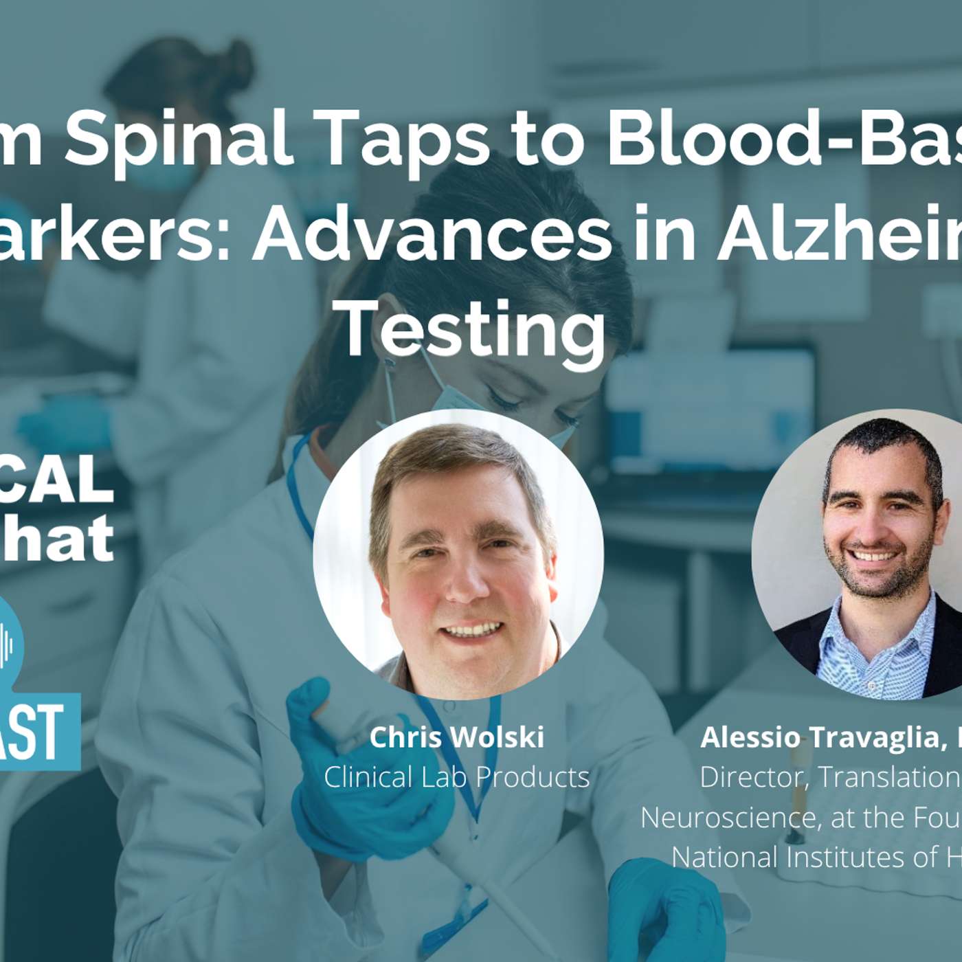 From Spinal Taps to Blood-Based Biomarkers: Advances in Alzheimer’s Testing