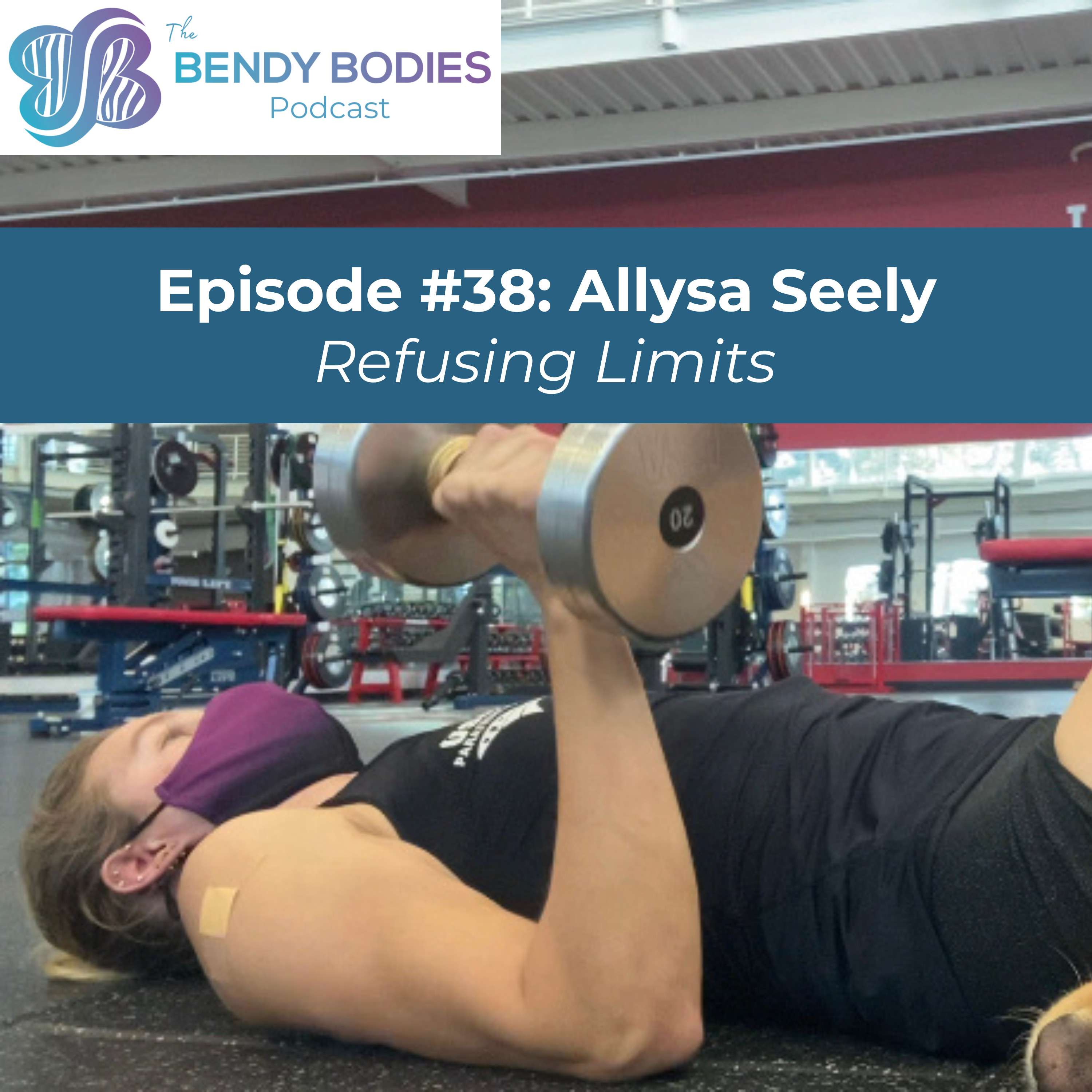 38. Refusing Limits with Allysa Seely