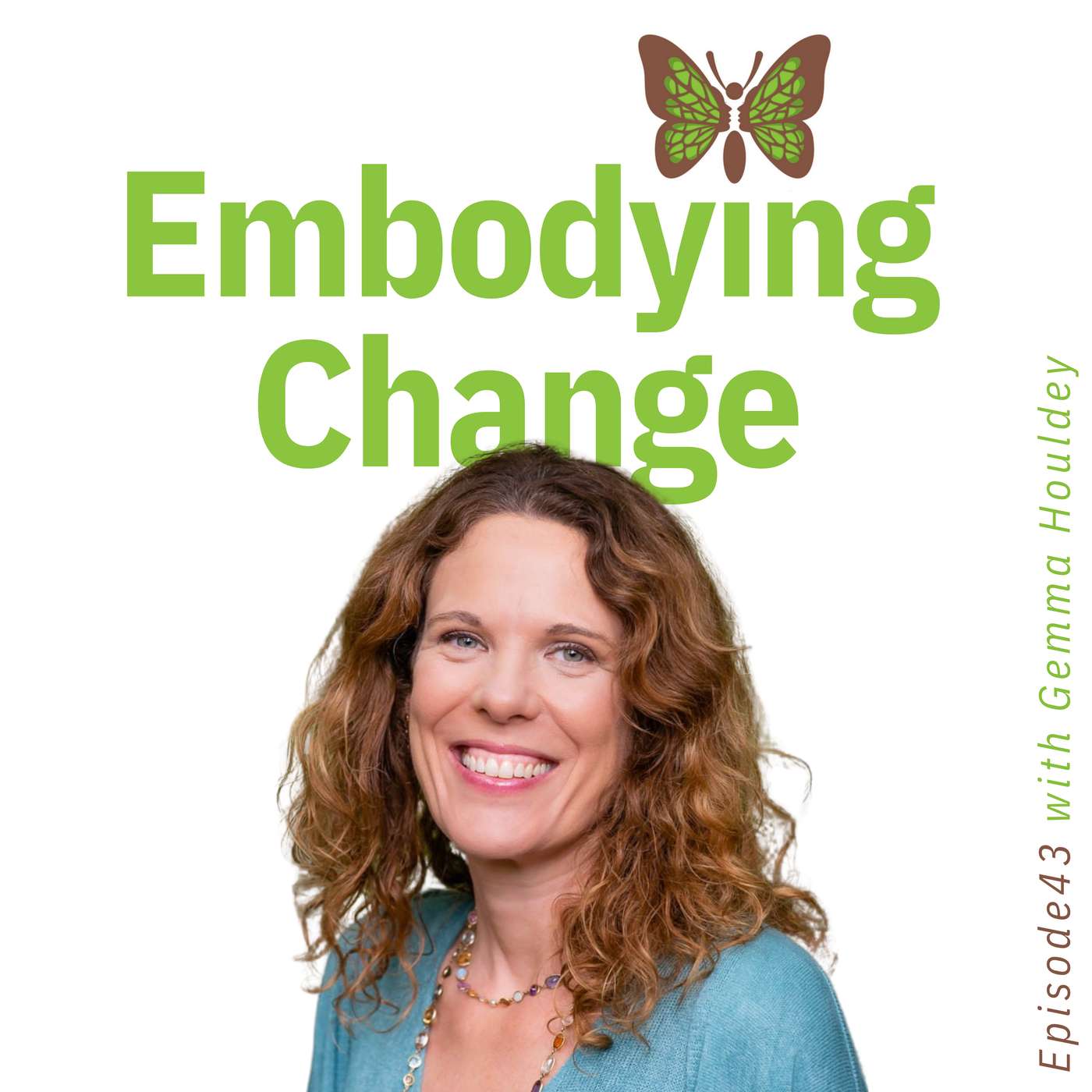 43. Redefining “resilience” with Gemma Houldey