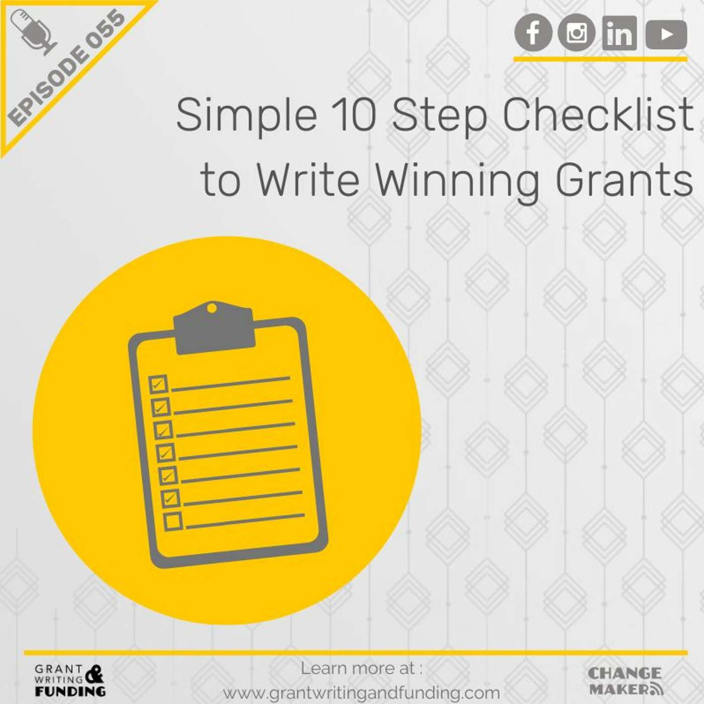 Ep. 55: Simple 10 Step Checklist to Write Winning Grants