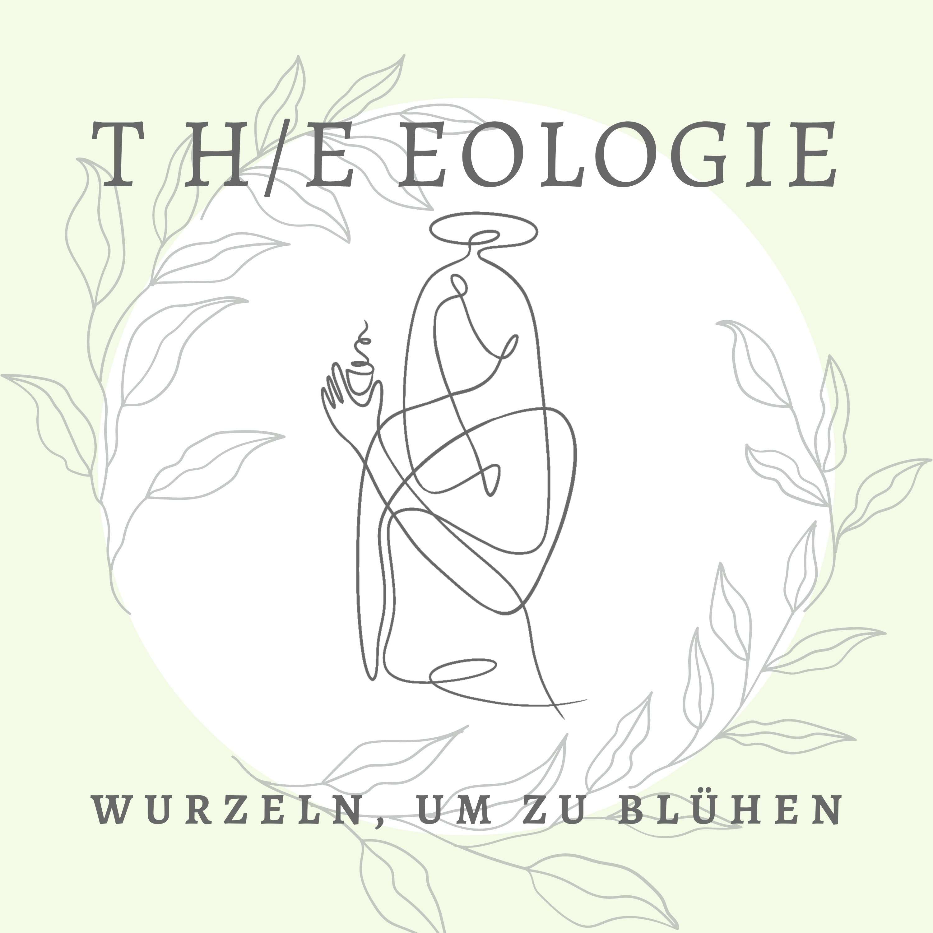 T H/E EOLOGIE