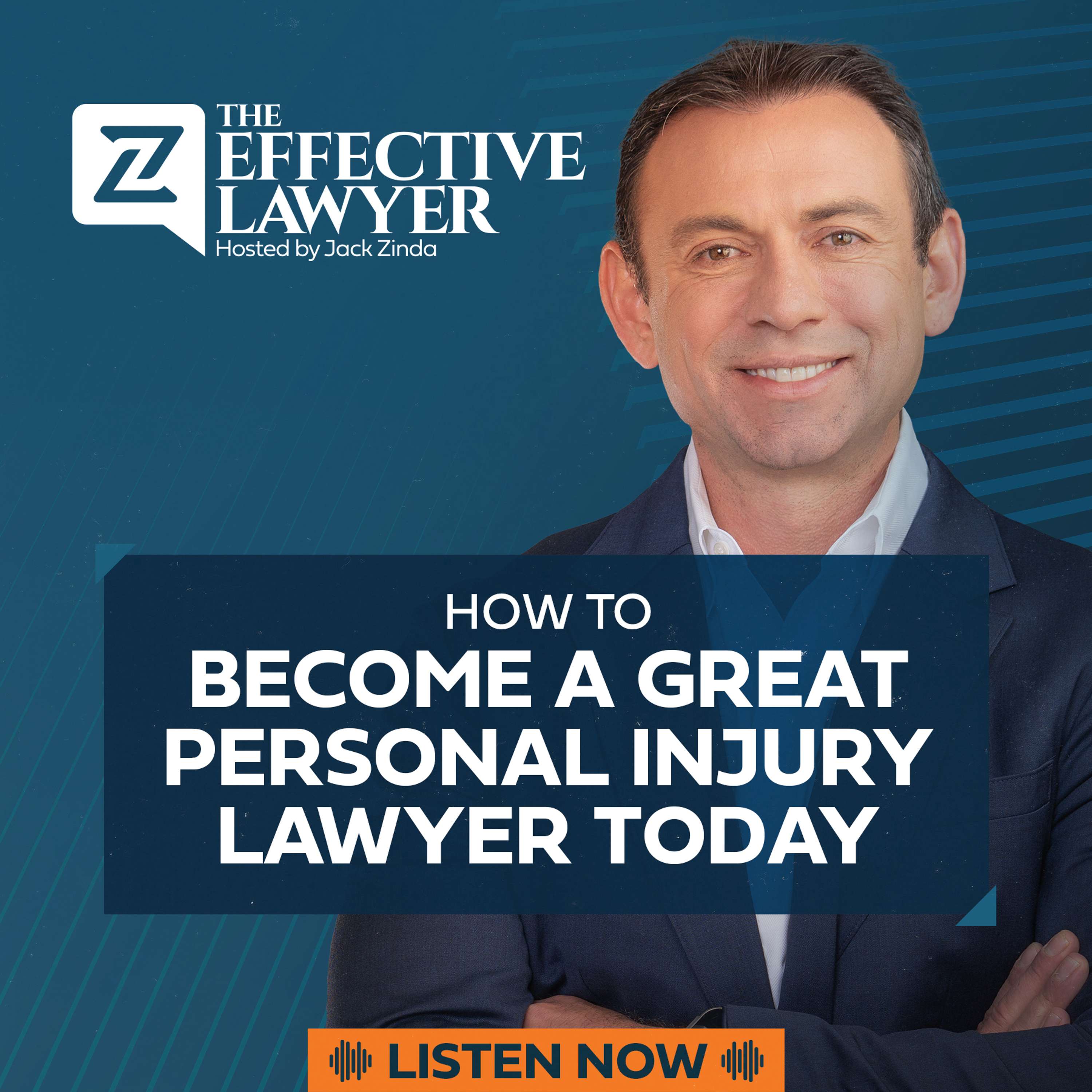 The Effective Lawyer