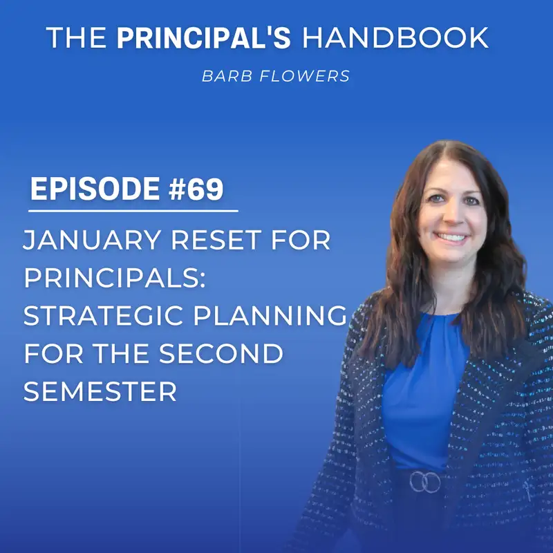 January Reset for Principals: Strategic Planning for the Second Semester