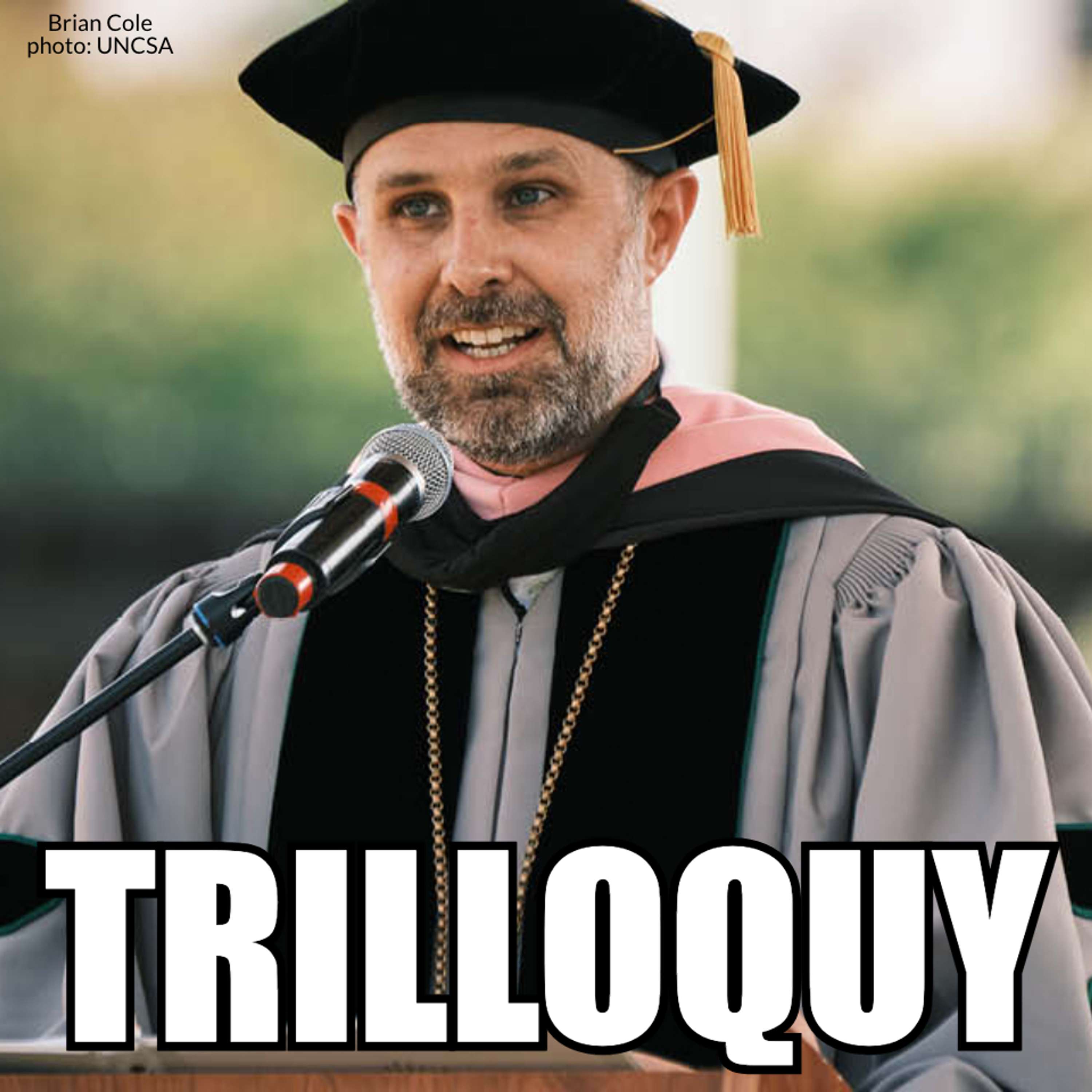 TRILLOQUY