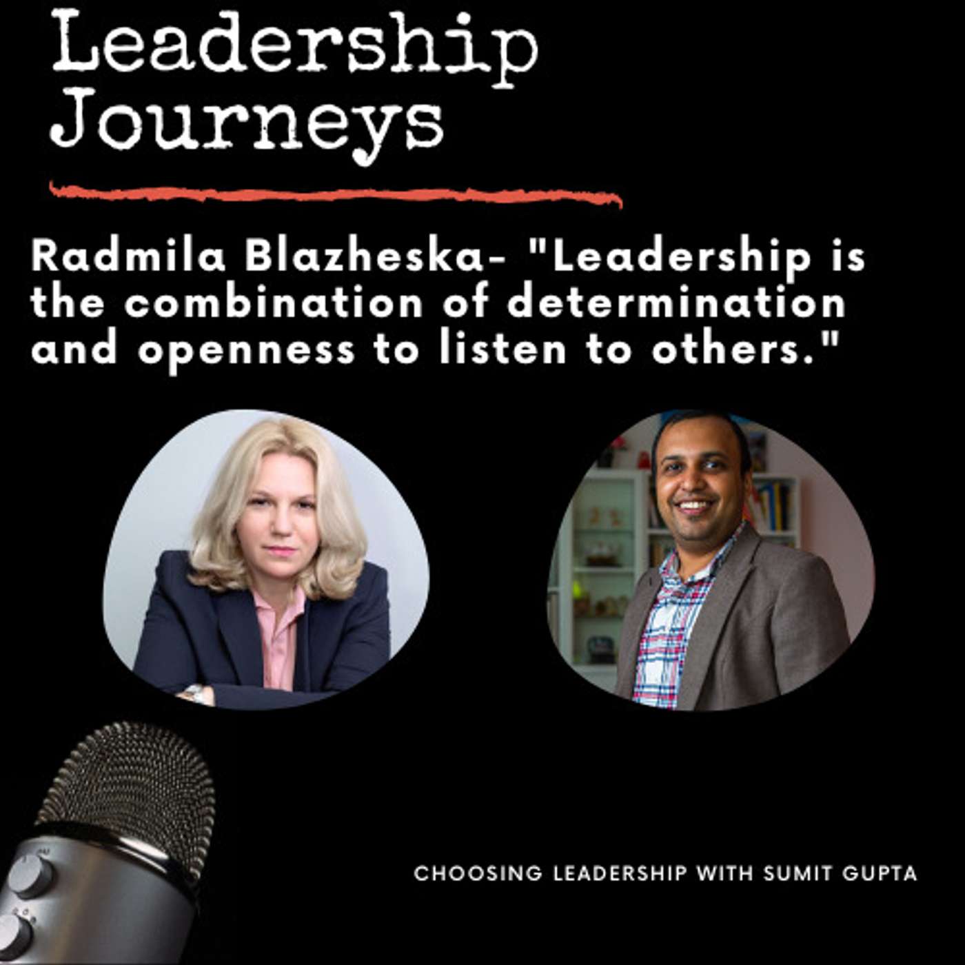 Leadership Journeys [43] - Radmila Blazheska - 