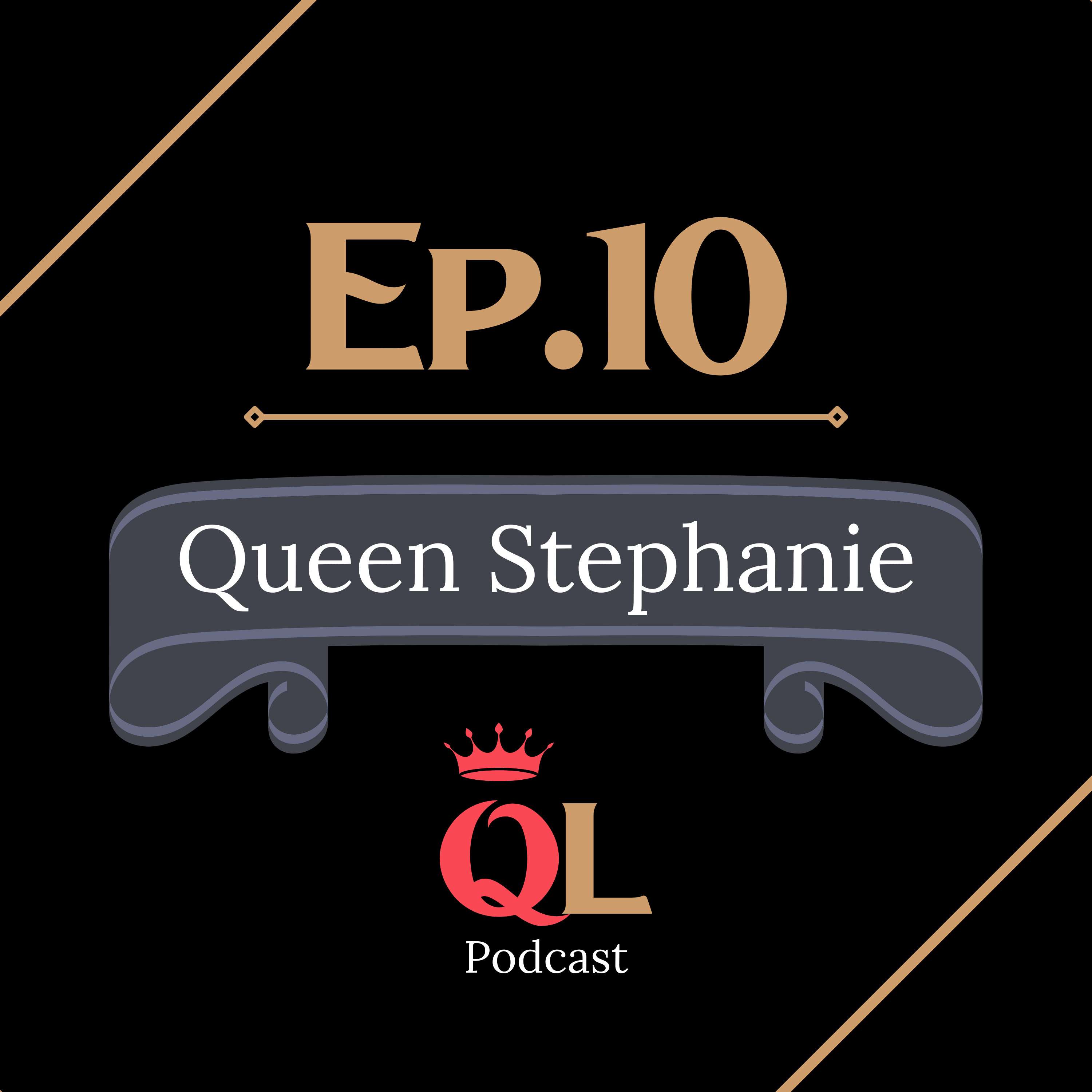 Stephanie is a Queen Leader: Leading people through the tough season a divorce brings. She brings hope to seemingly hopeless situations.