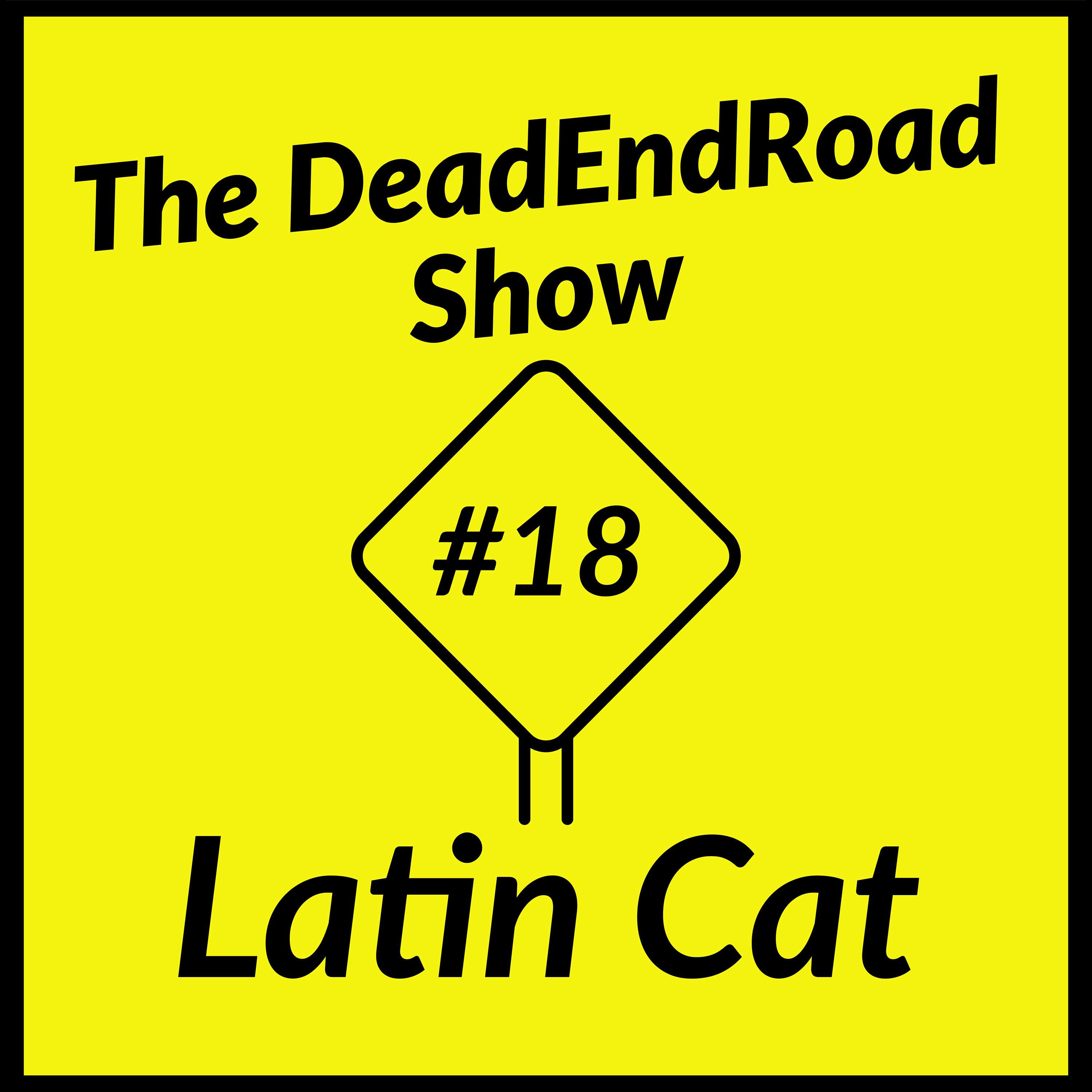 The DeadEndRoad Show