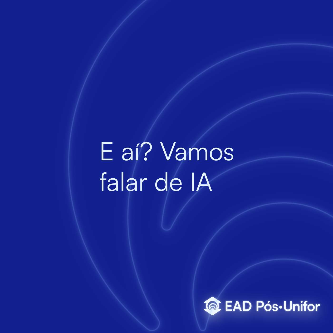 E ai? Vamos falar de IA