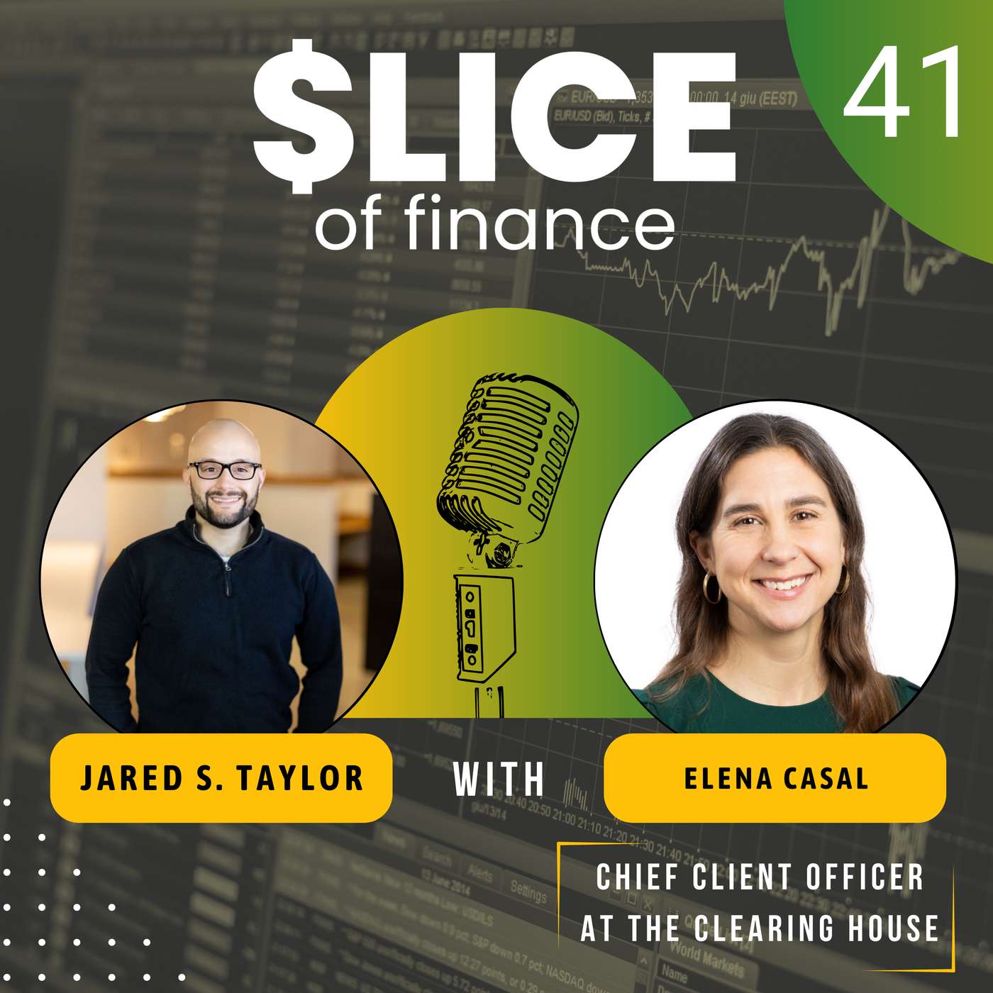 #41 - Elena Casal, Chief Client Officer at The Clearing House #41 - Elena Casal, Chief Client Officer at The Clearing House