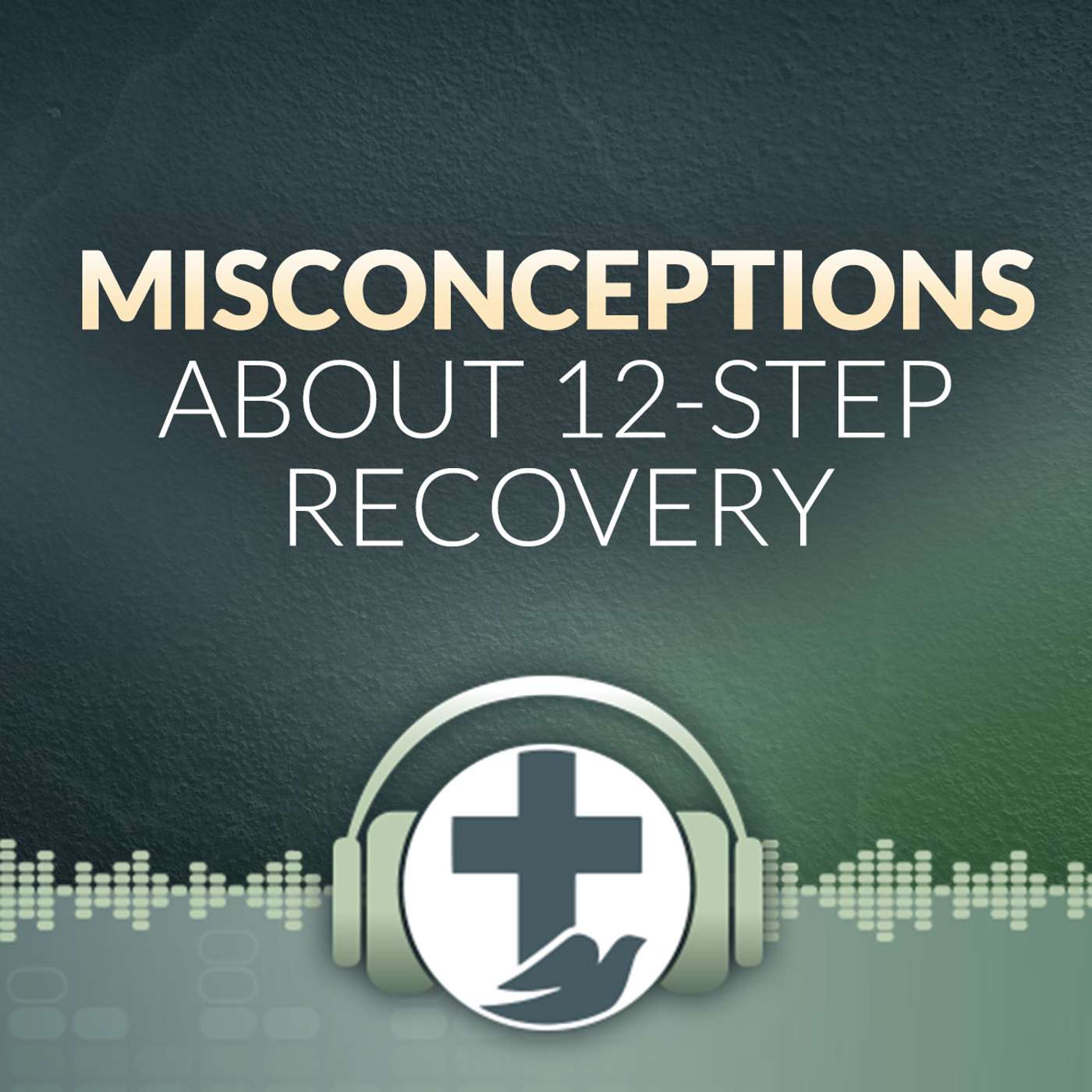 Addressing Catholic Misconceptions About 12-Step Recovery