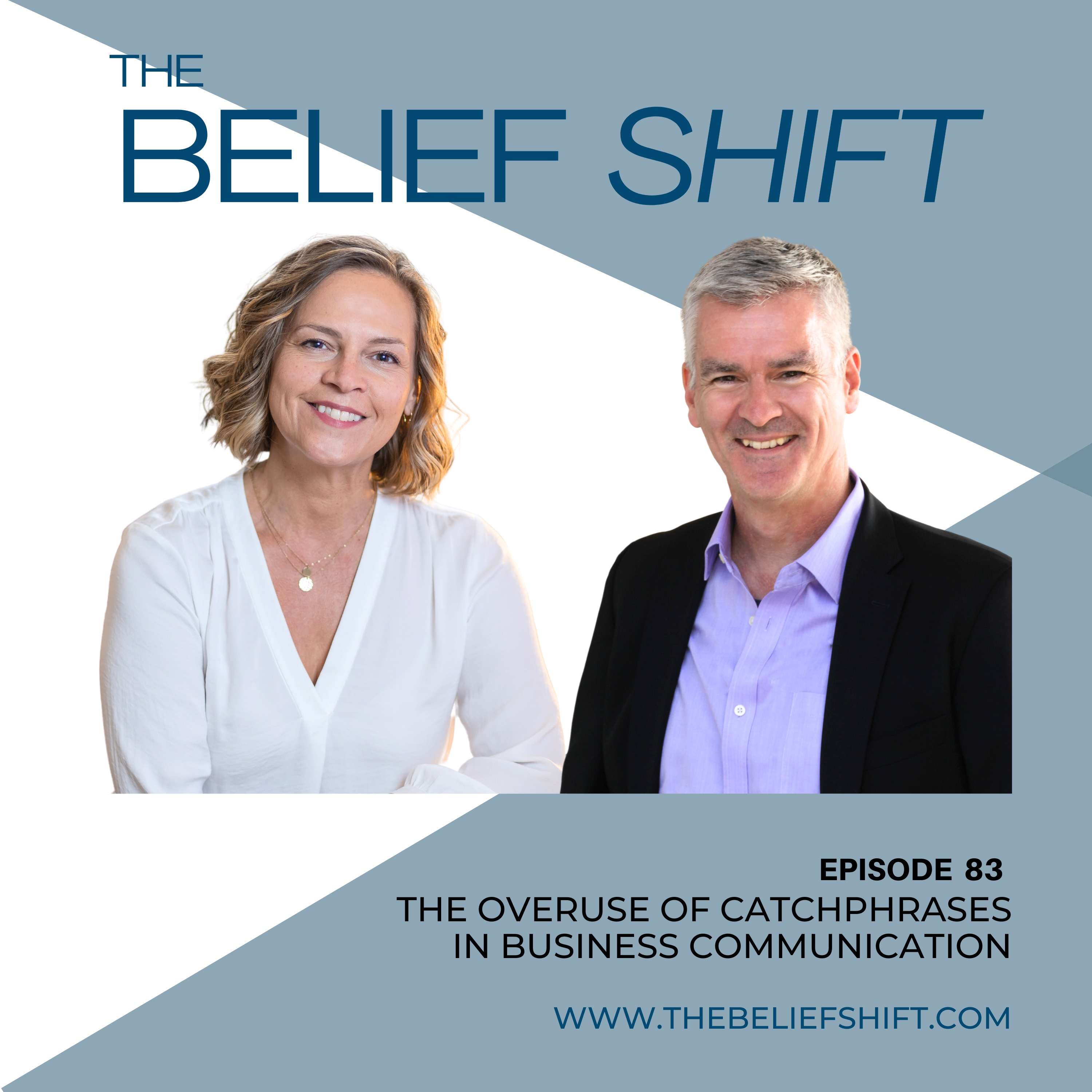 The Belief Shift