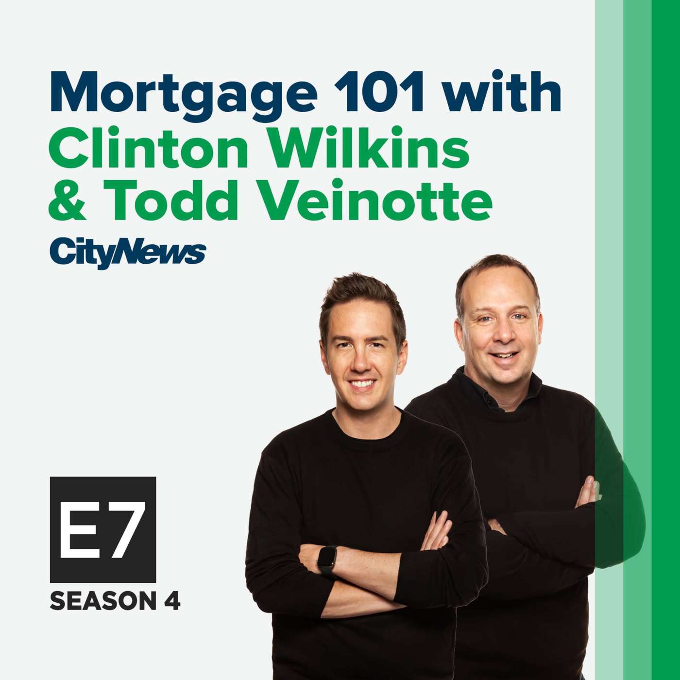 Mortgage 101 with Clinton Wilkins & Todd Veinotte